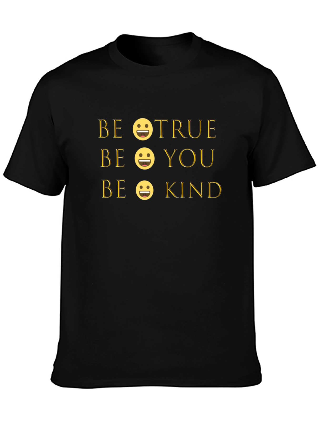 Be True Be You Be Kind Graphic Tee