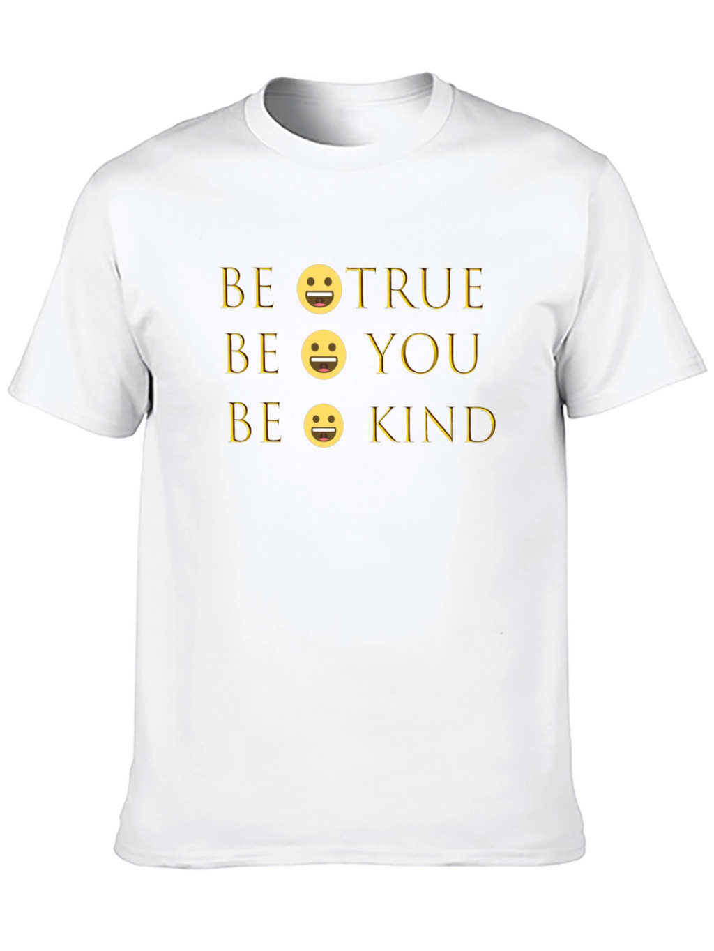 Be True Be You Be Kind Graphic Tee