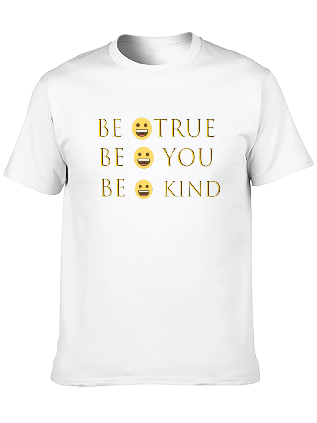 Be True Be You Be Kind Graphic Tee
