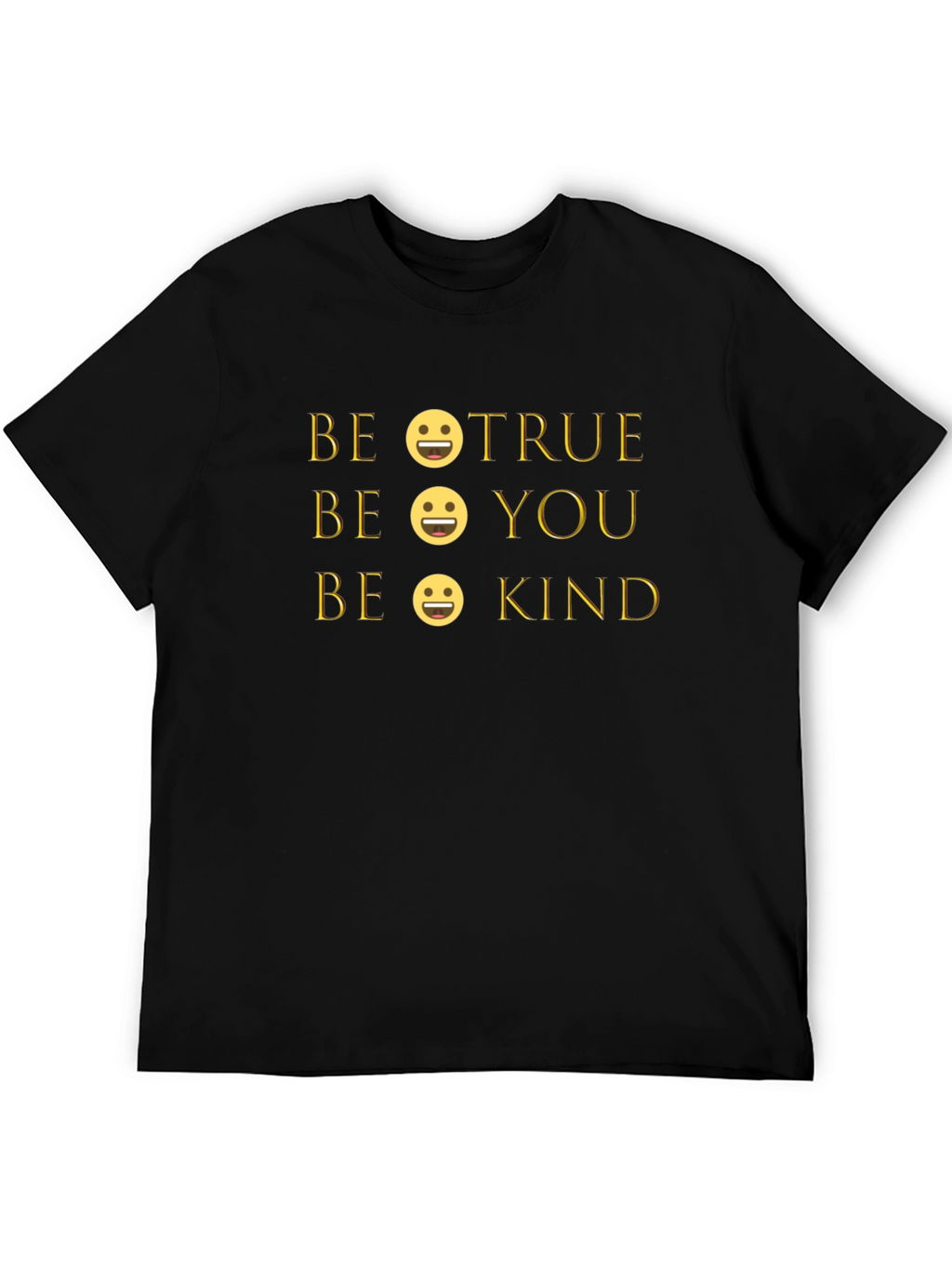 Be True Be You Be Kind Graphic Tee