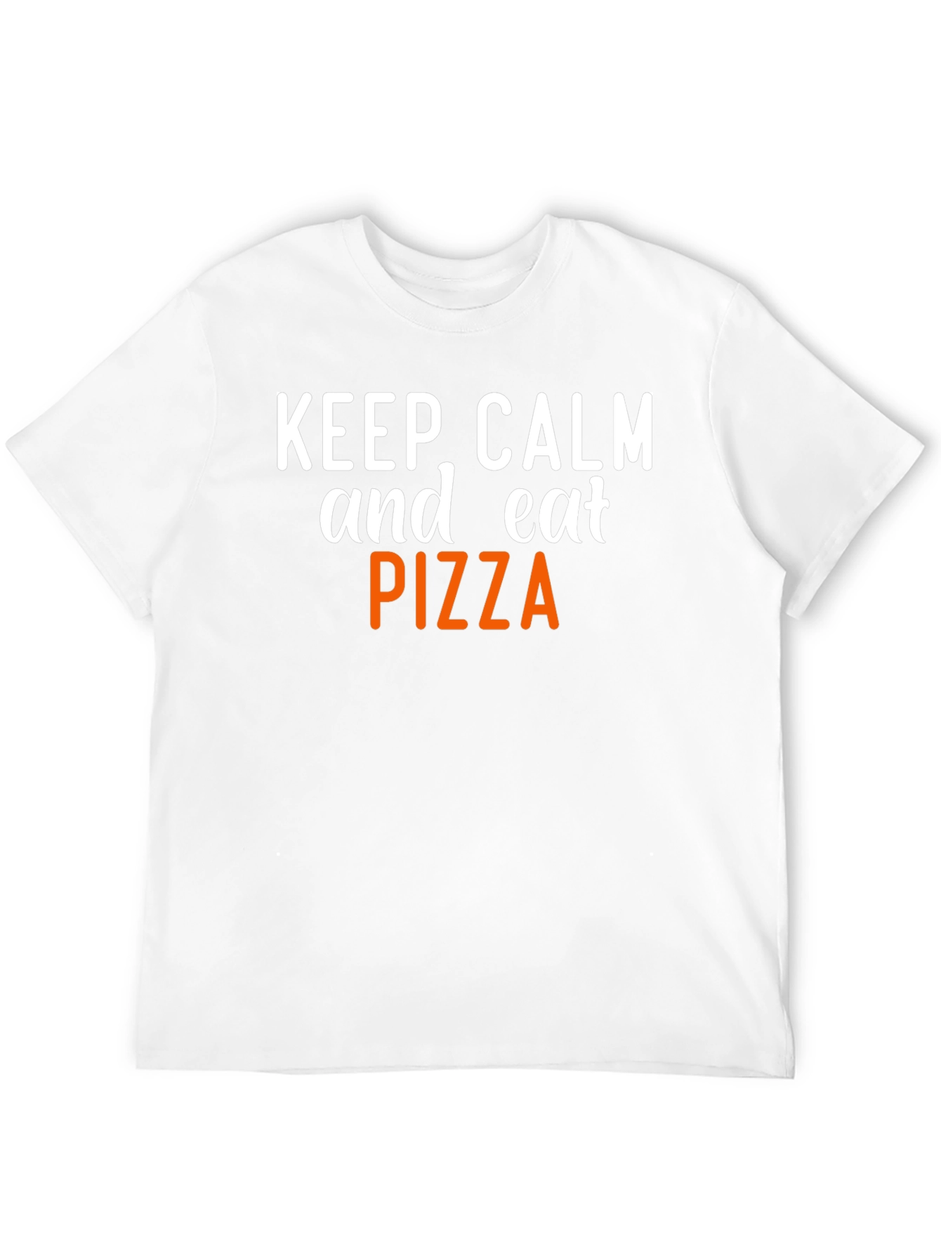 Keep Calm and Eat Pizza T-Shirt