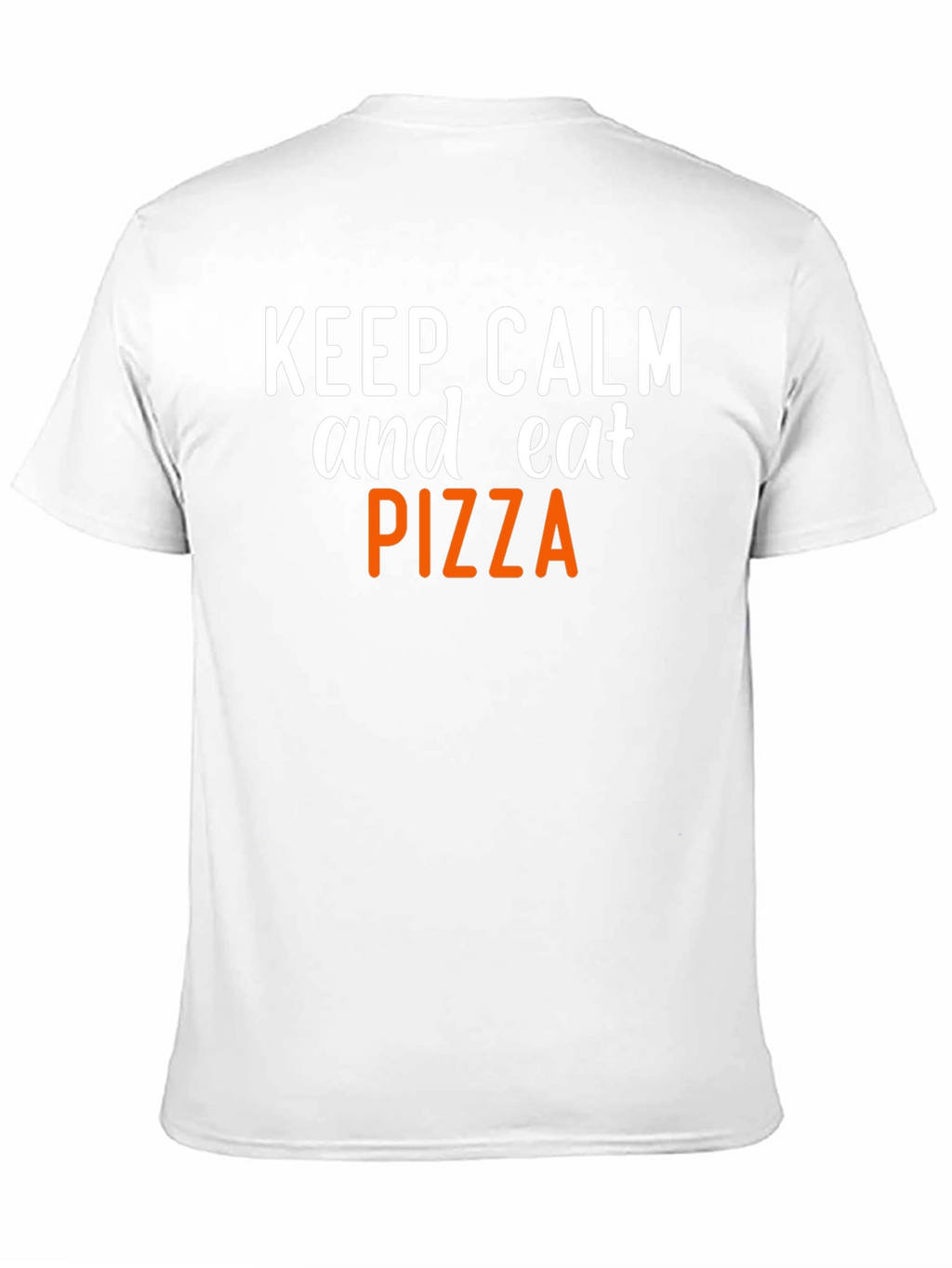 Keep Calm and Eat Pizza T-Shirt
