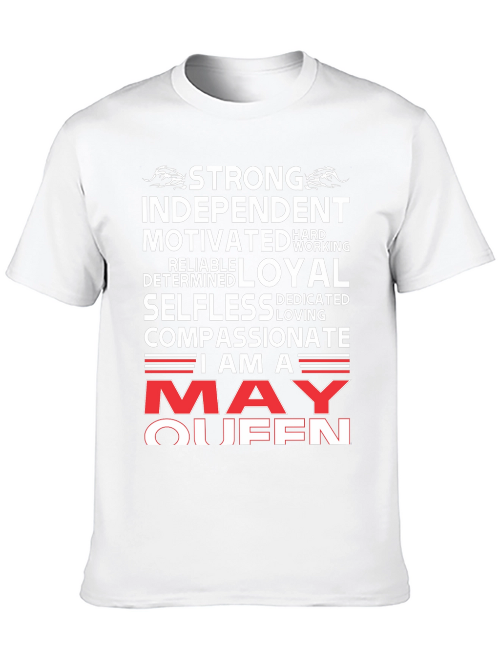Strong May Queen Graphic T-Shirt