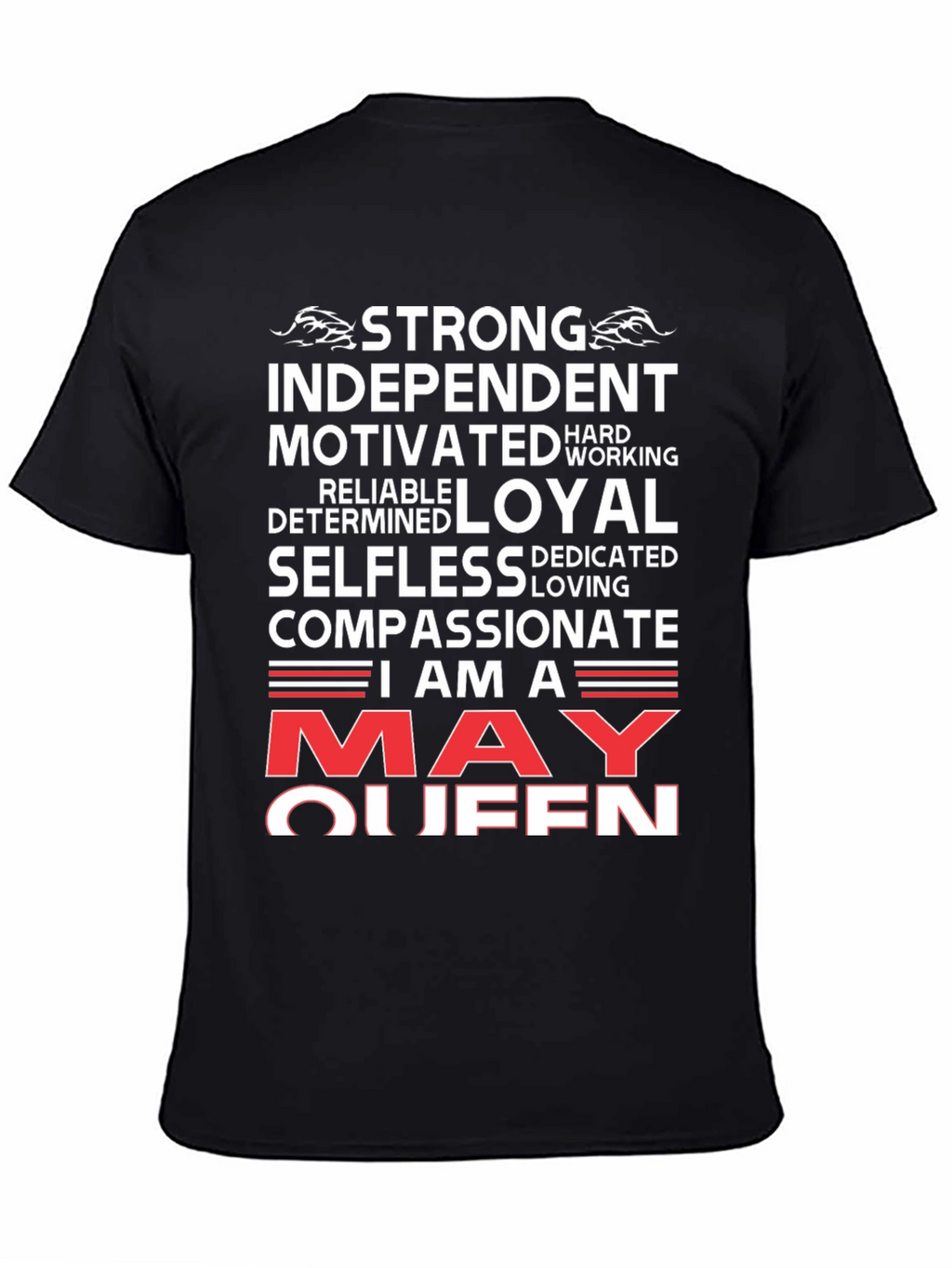 Strong May Queen Graphic T-Shirt