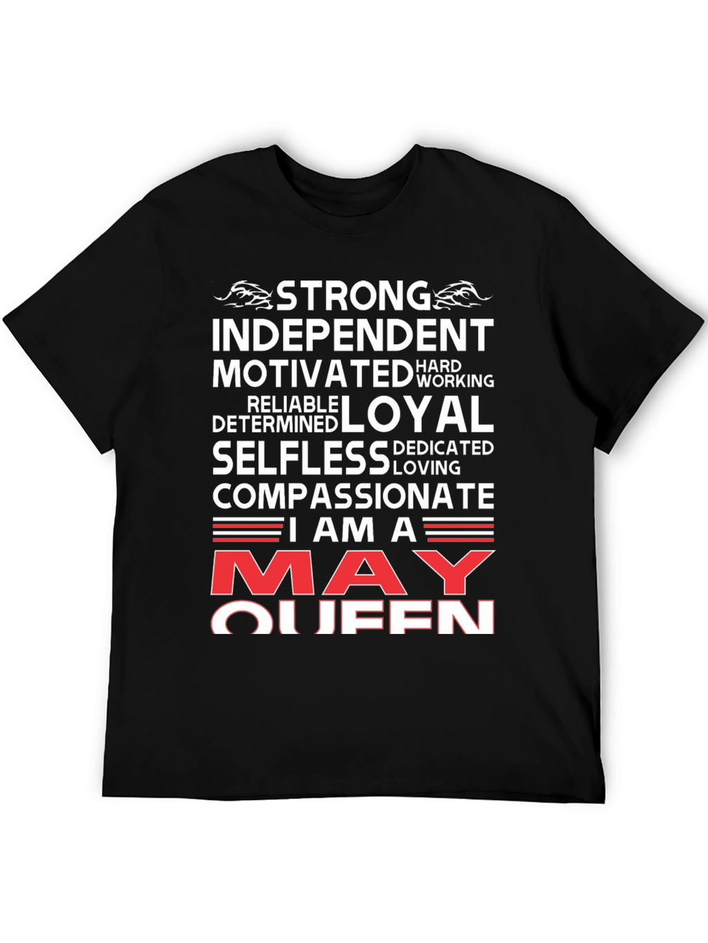 Strong May Queen Graphic T-Shirt