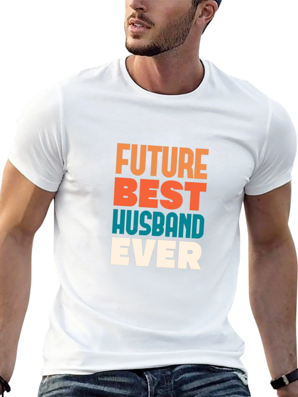Future Best Husband Ever - Graphic Tee