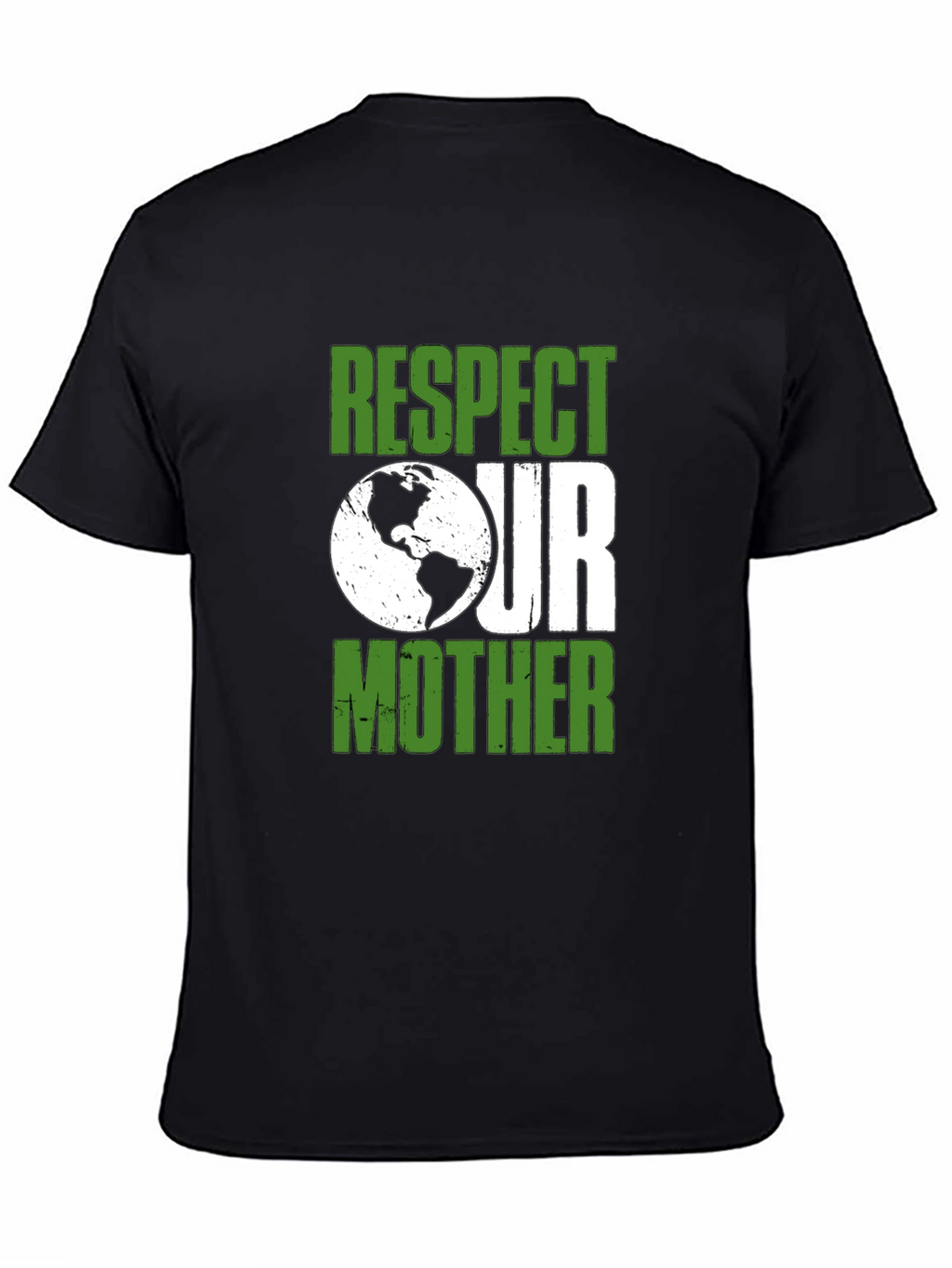 Respect Our Mother Earth T-Shirt - Eco-Friendly Tee