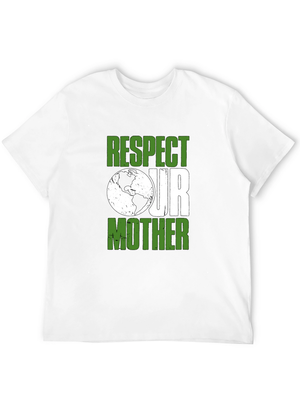 Respect Our Mother Earth T-Shirt - Eco-Friendly Tee