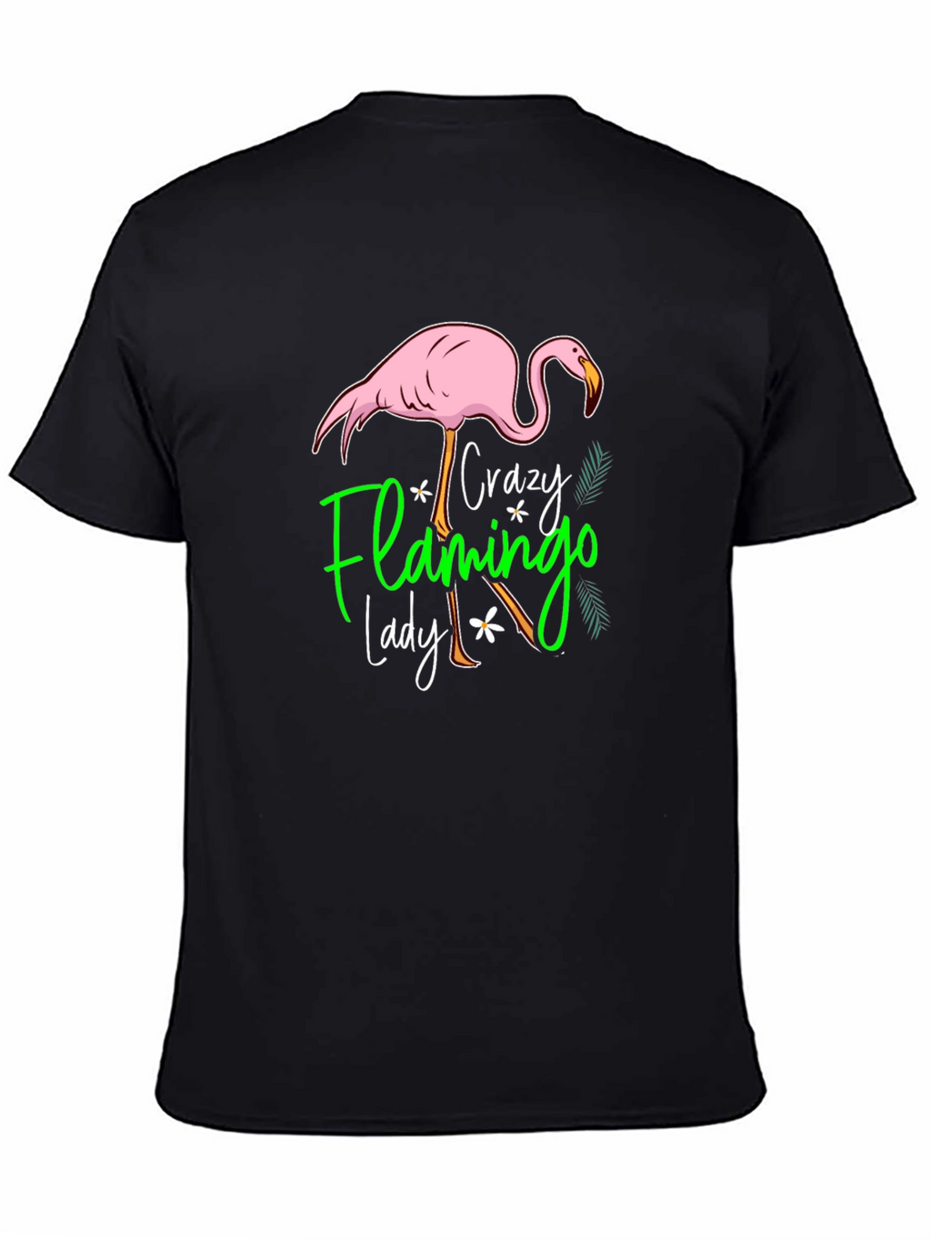 Crazy Flamingo Lady Black T-Shirt