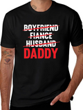 Boyfriend Fiance Husband Daddy T-Shirt