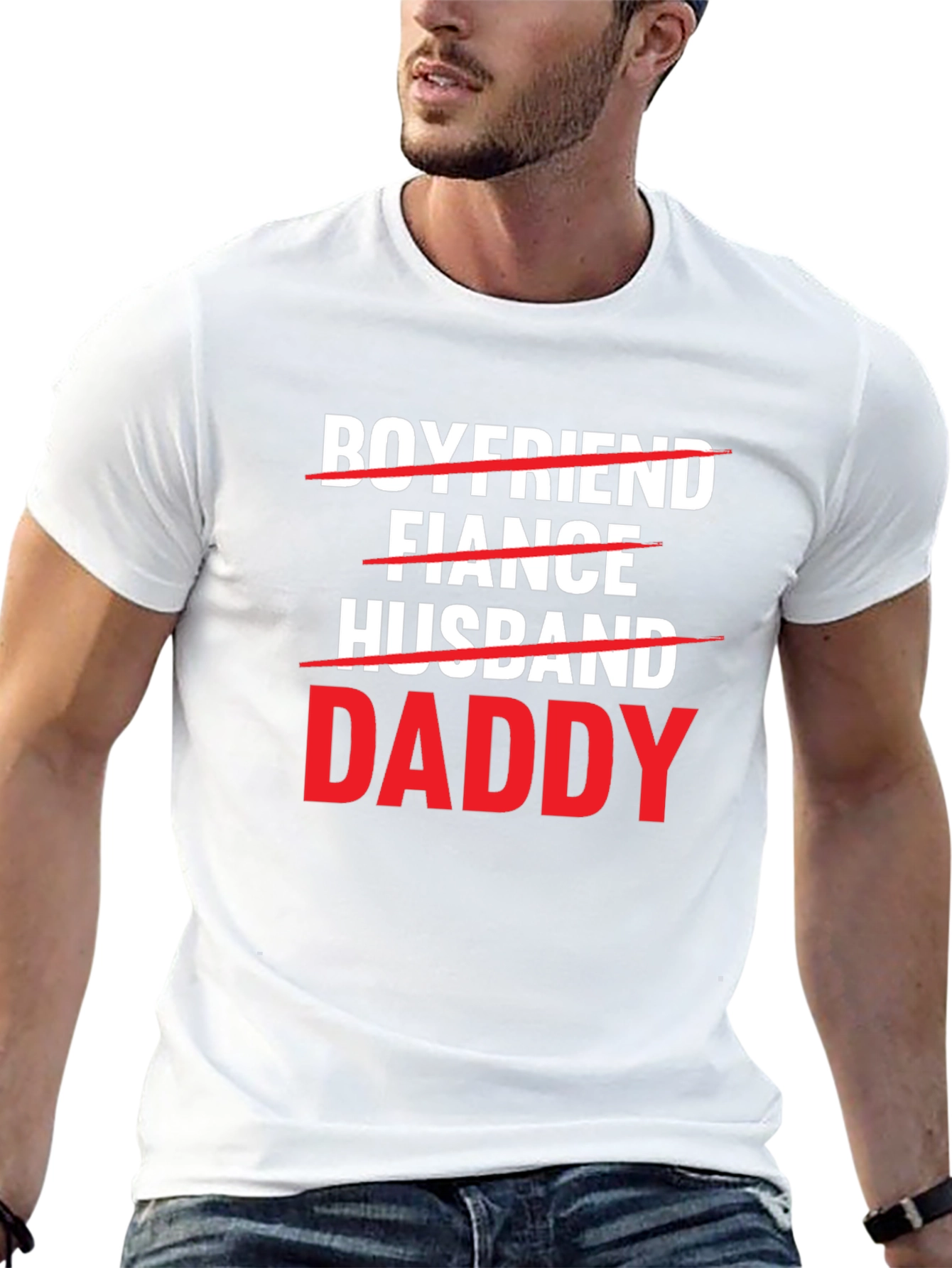 Boyfriend Fiance Husband Daddy T-Shirt