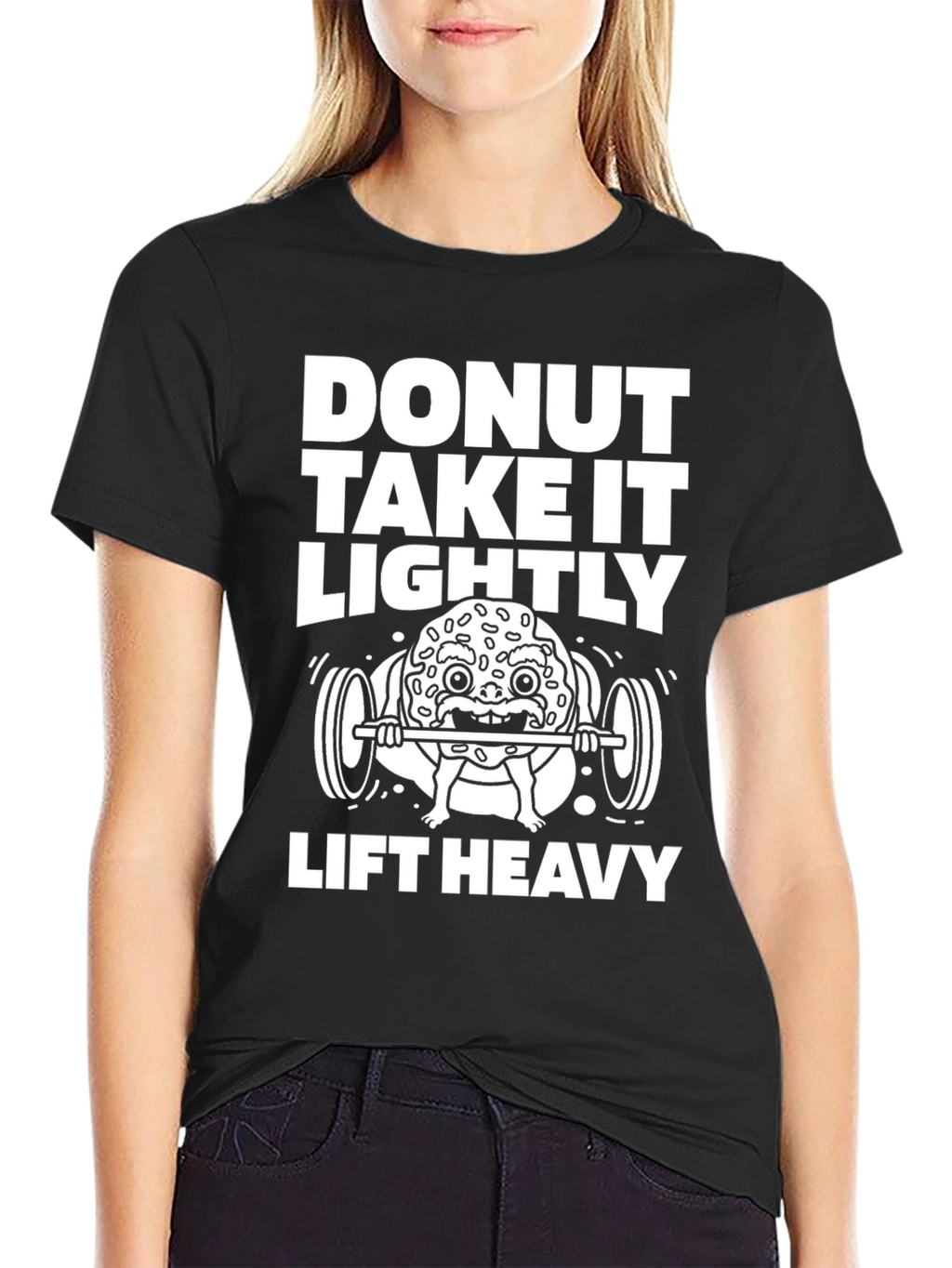 Donut Take It Lightly - Lift Heavy Graphic Tee
