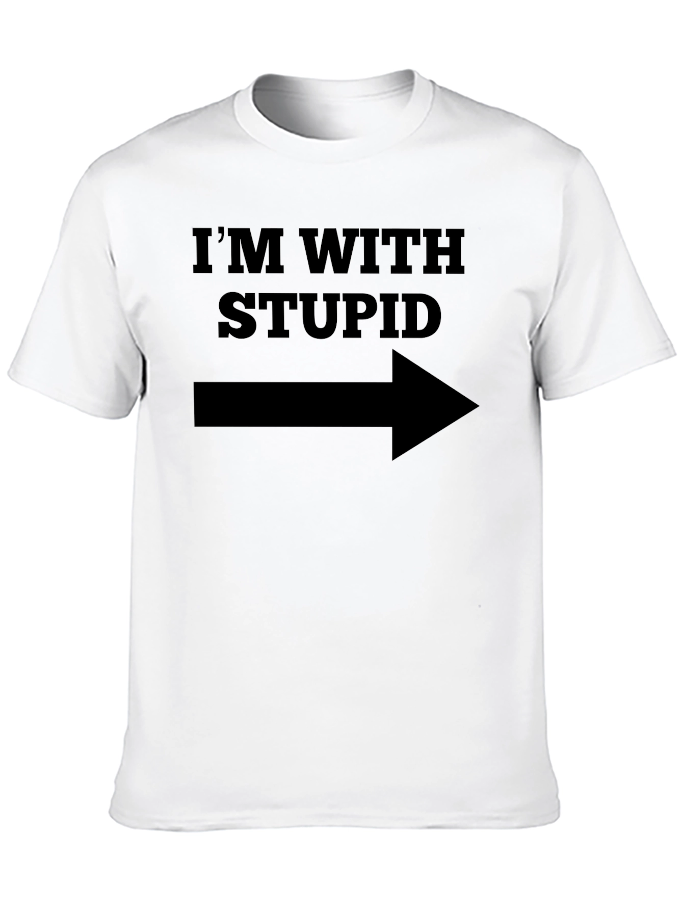 Im With Stupid T-Shirt - Funny Novelty Tee