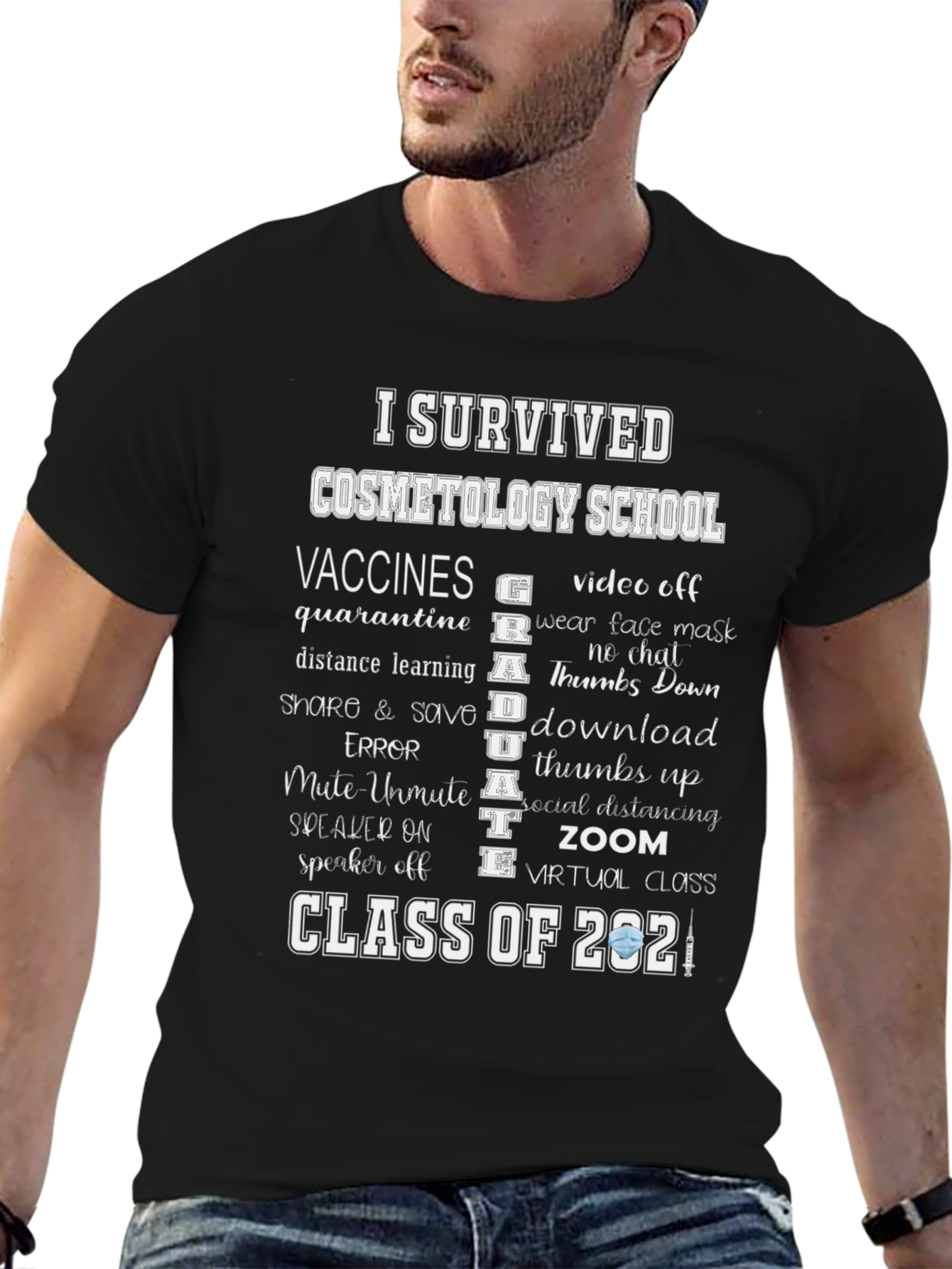 I Survived Cosmetology School 2021 T-Shirt