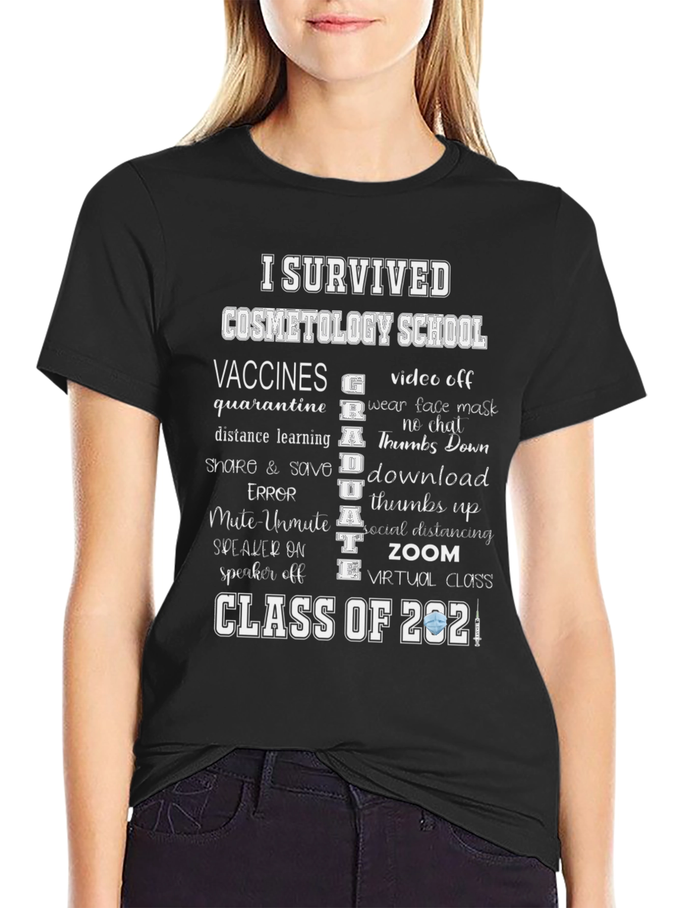 I Survived Cosmetology School 2021 T-Shirt