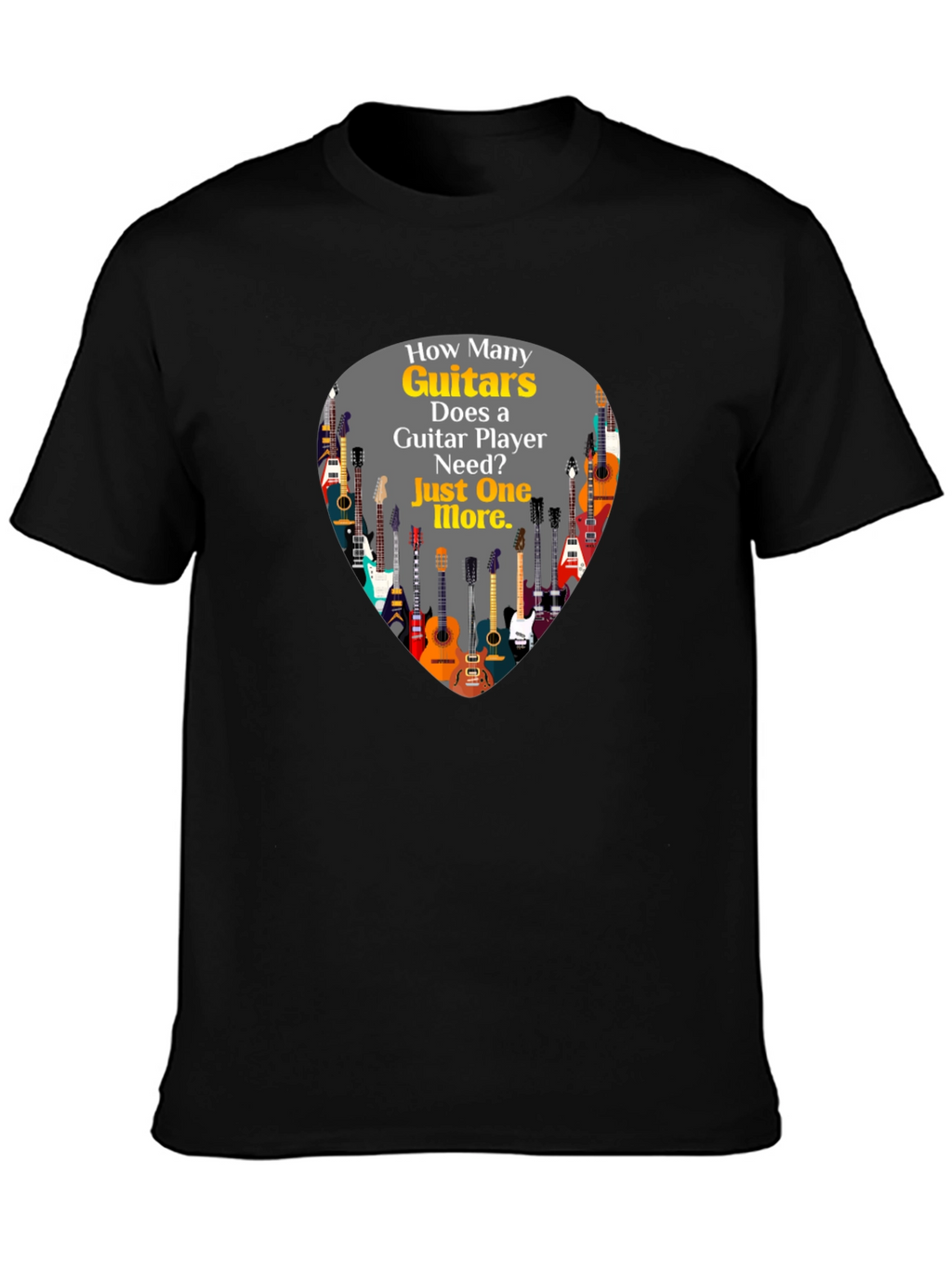 Guitar Lovers T-Shirt: Just One More!