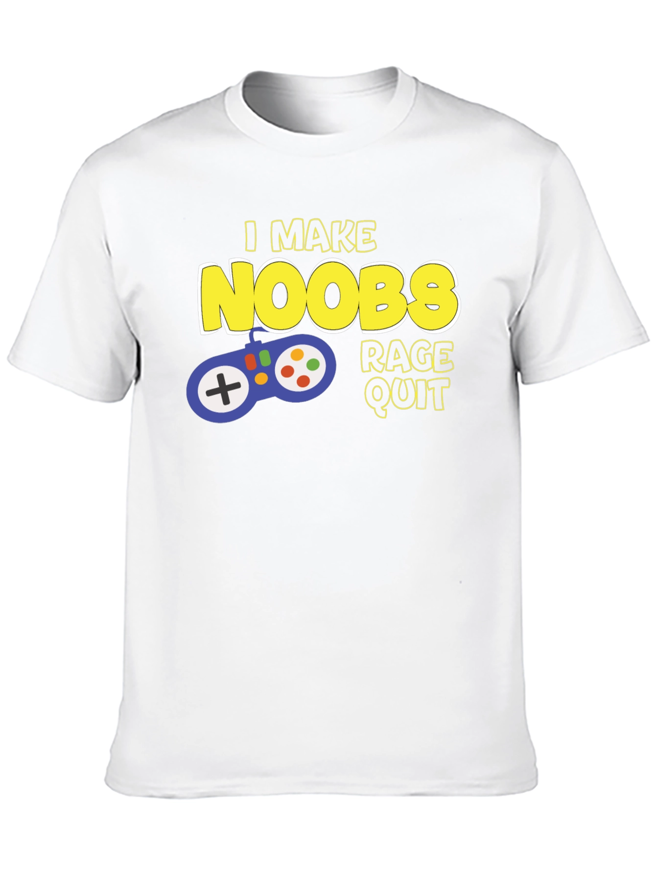 Gamer T-Shirt - I Make Noobs Rage Quit