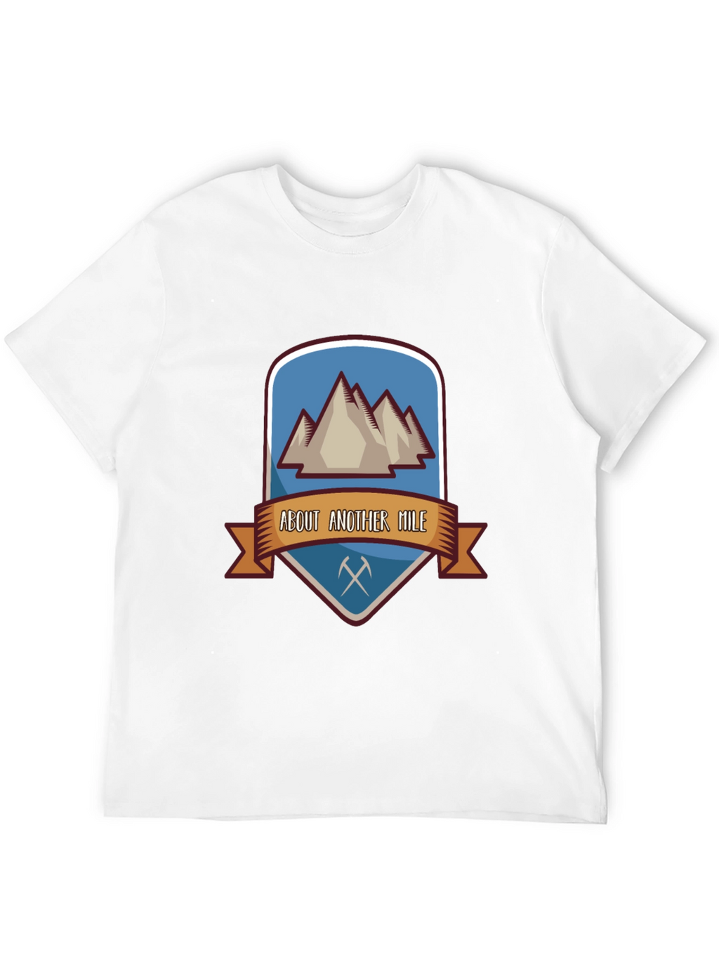 About Another Mile Mountain Hiking T-Shirt