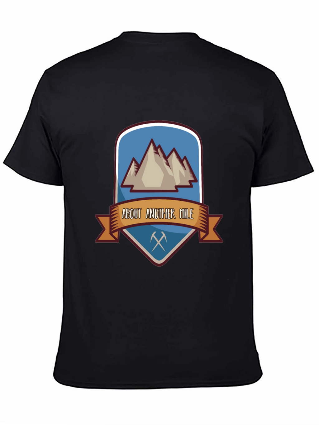 About Another Mile Mountain Hiking T-Shirt