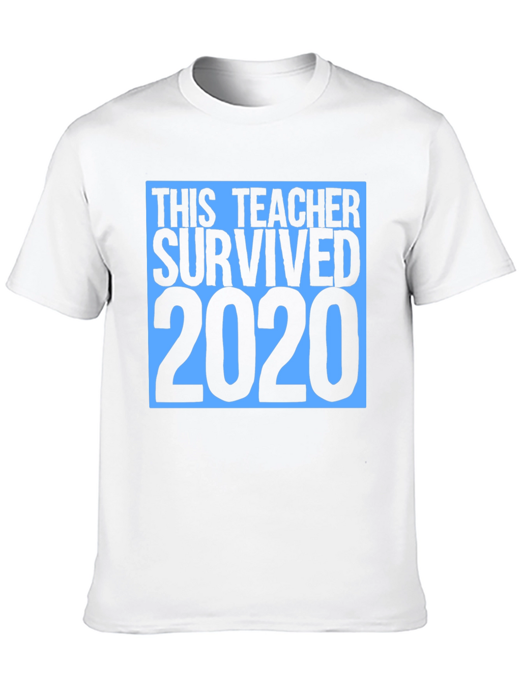 This Teacher Survived 2020 T-Shirt