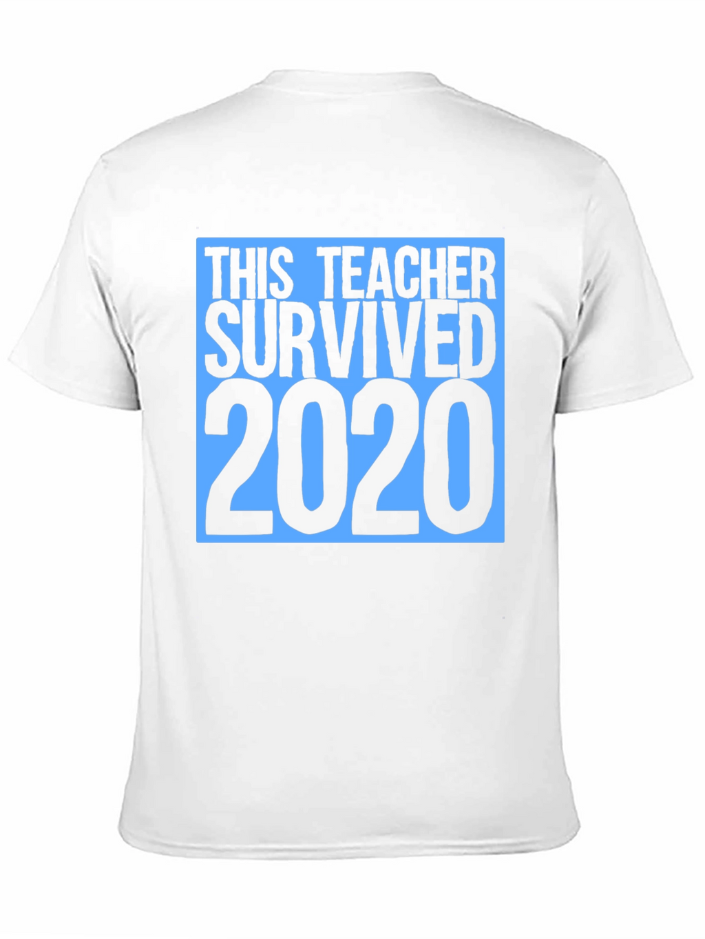 This Teacher Survived 2020 T-Shirt