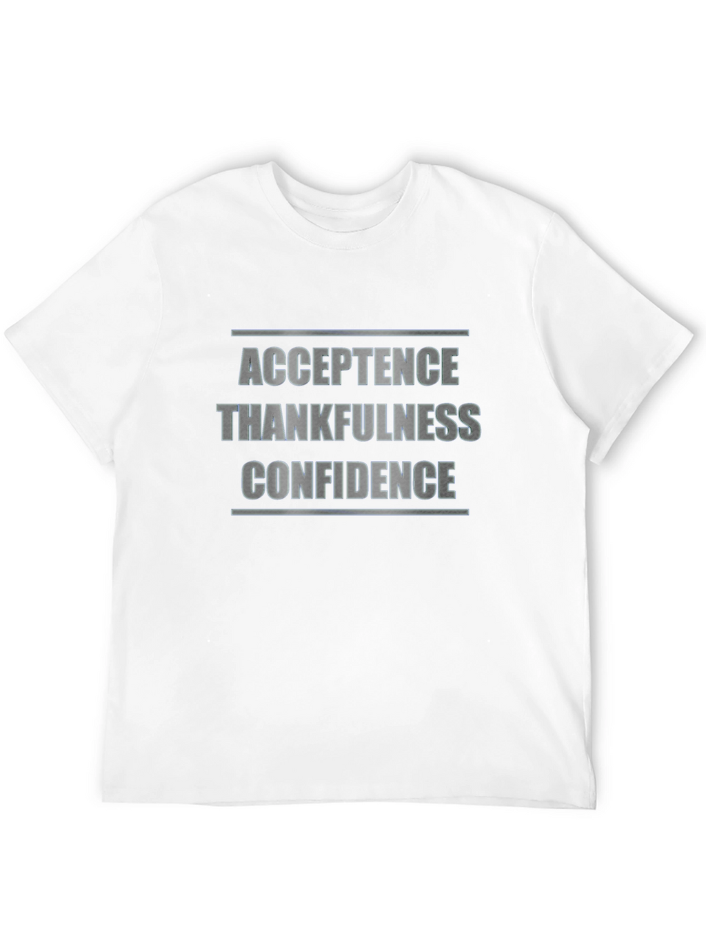 Acceptance Thankfulness Confidence Black T-Shirt