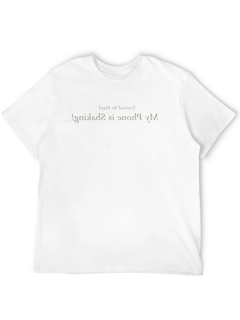 My Phone Is Shaking Black T-Shirt