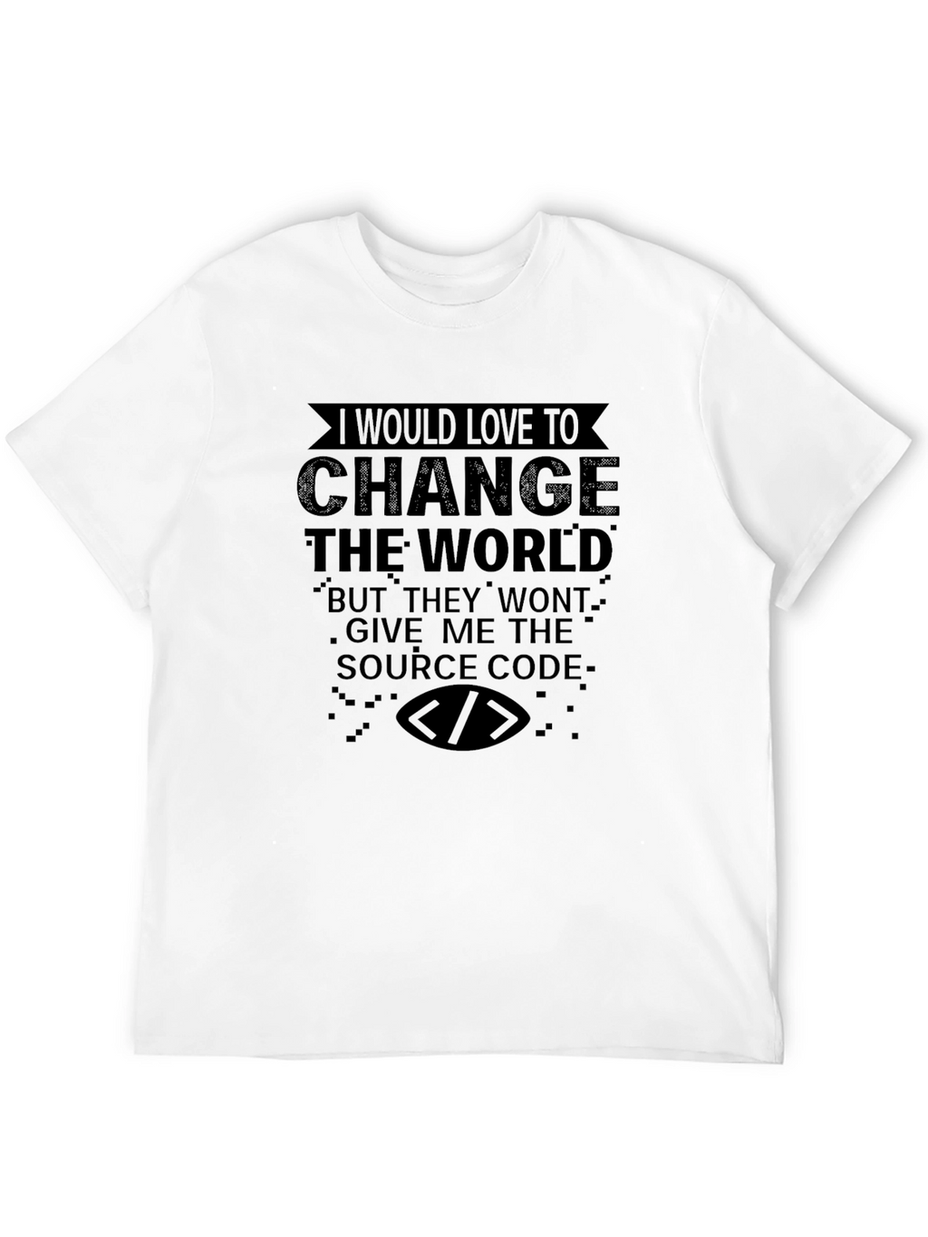 Change The World Source Code T-Shirt