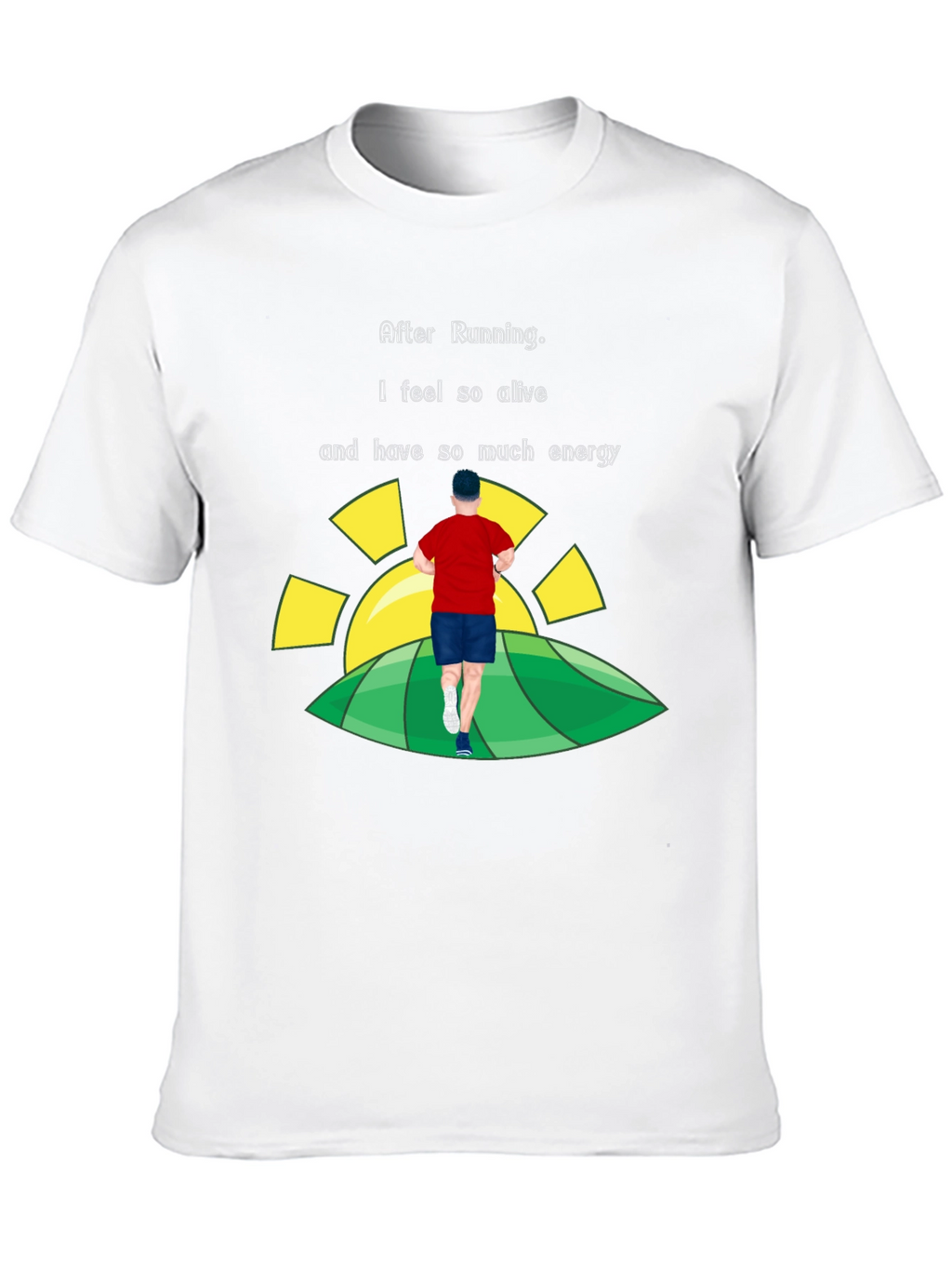 After Running Tee: Alive & Energetic