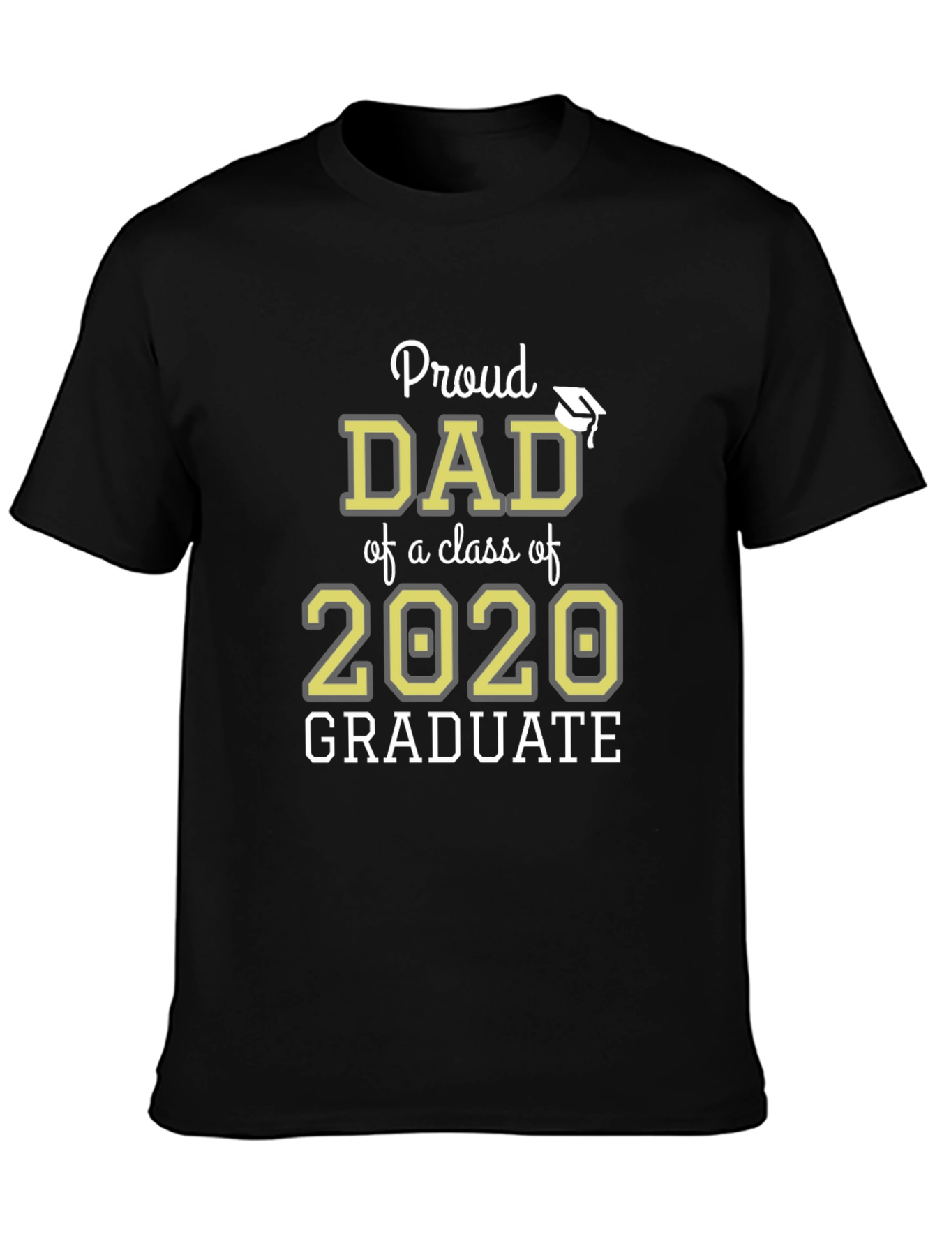 Proud Dad Class of 2020 Graduate T-Shirt