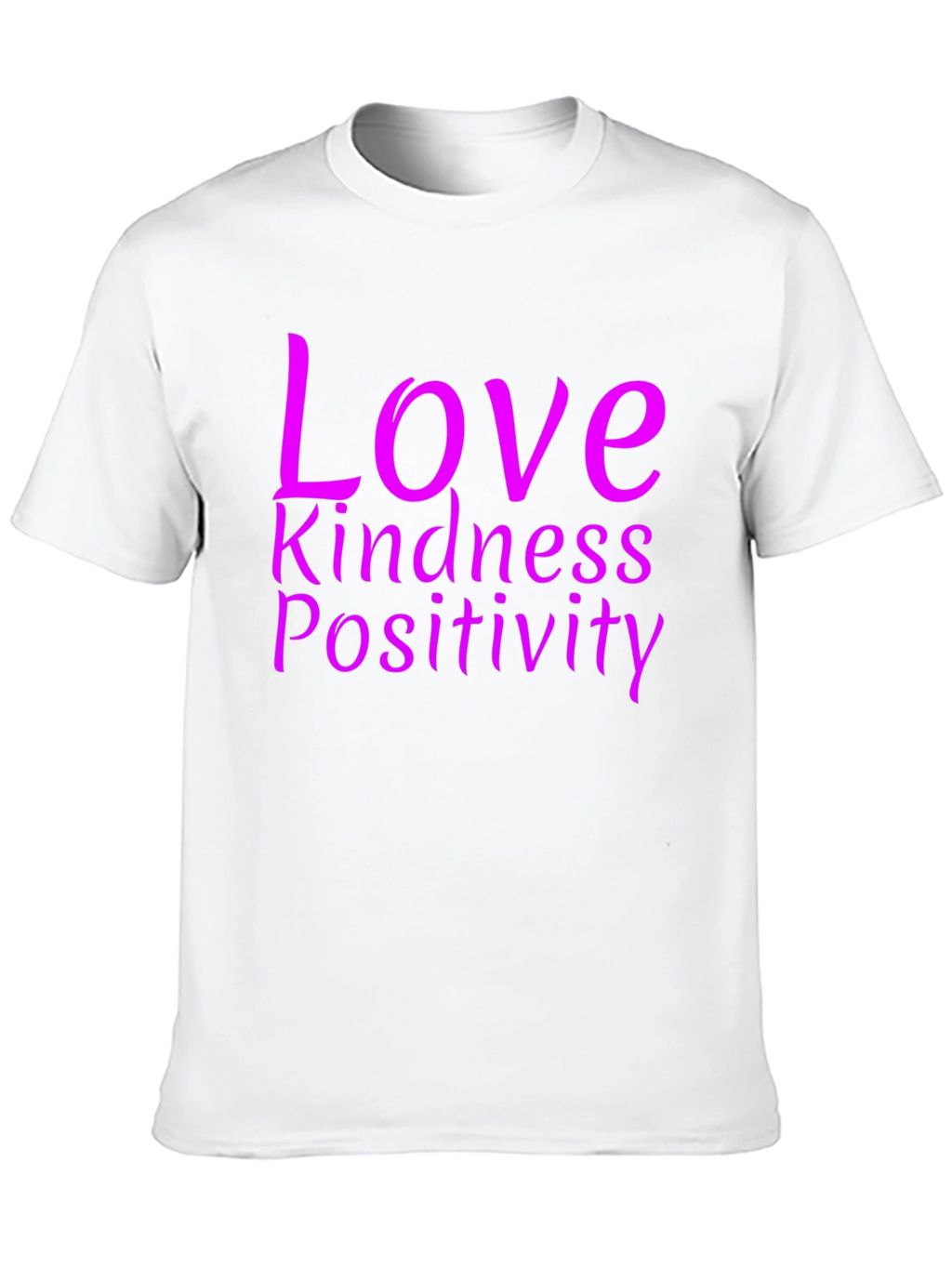 Love Kindness Positivity Graphic Tee