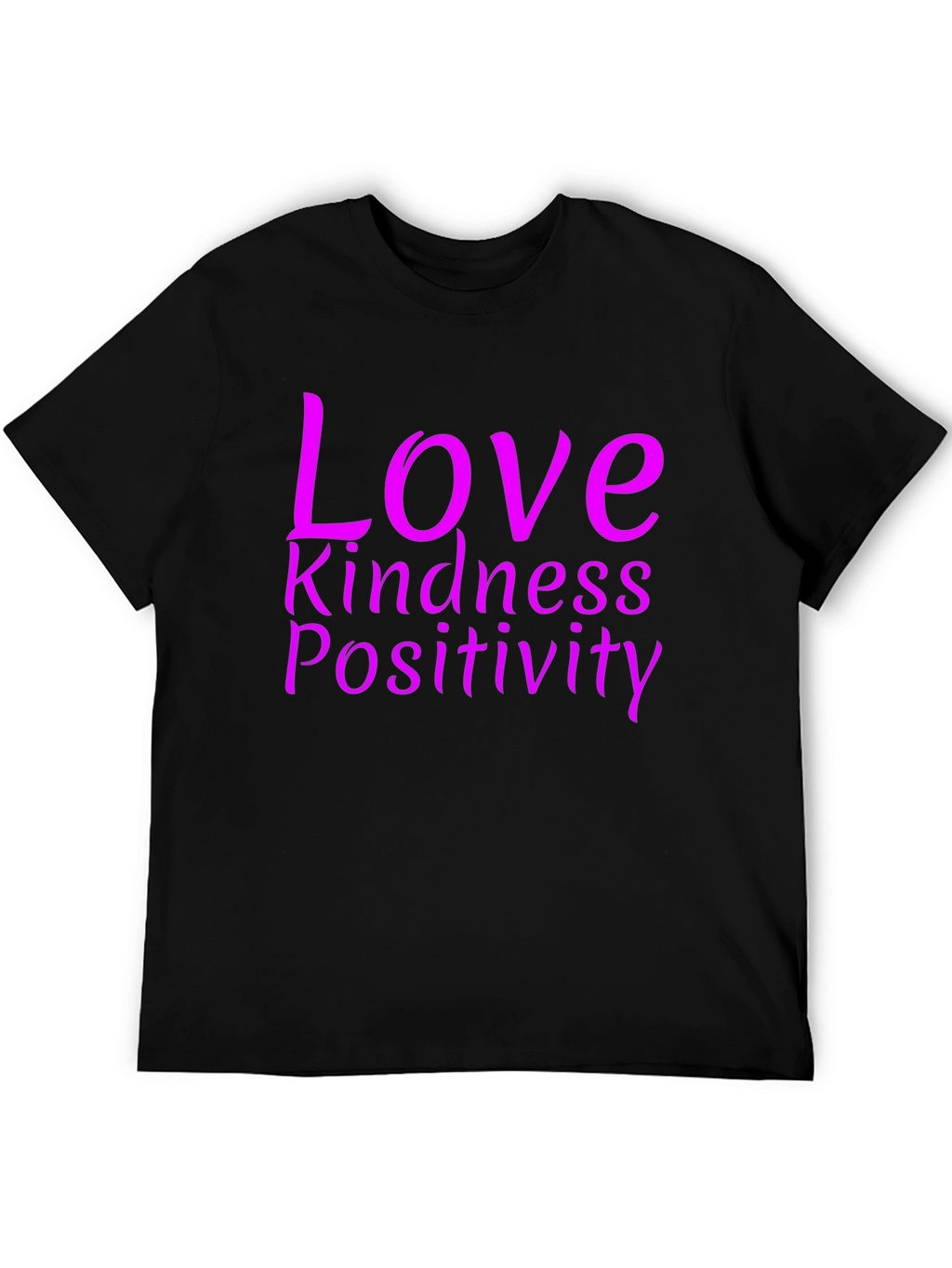 Love Kindness Positivity Graphic Tee