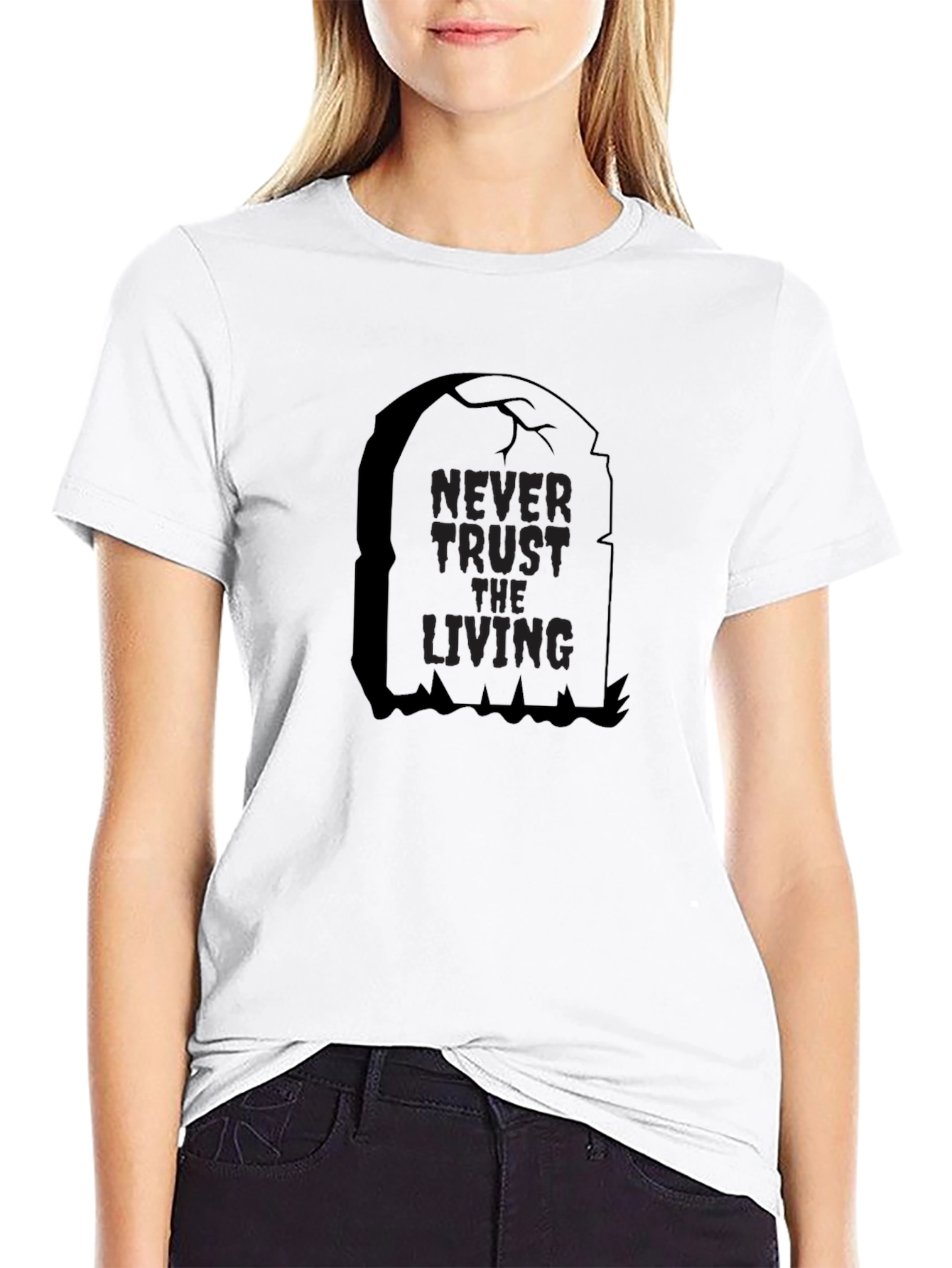 Never Trust the Living Tombstone Black T-Shirt