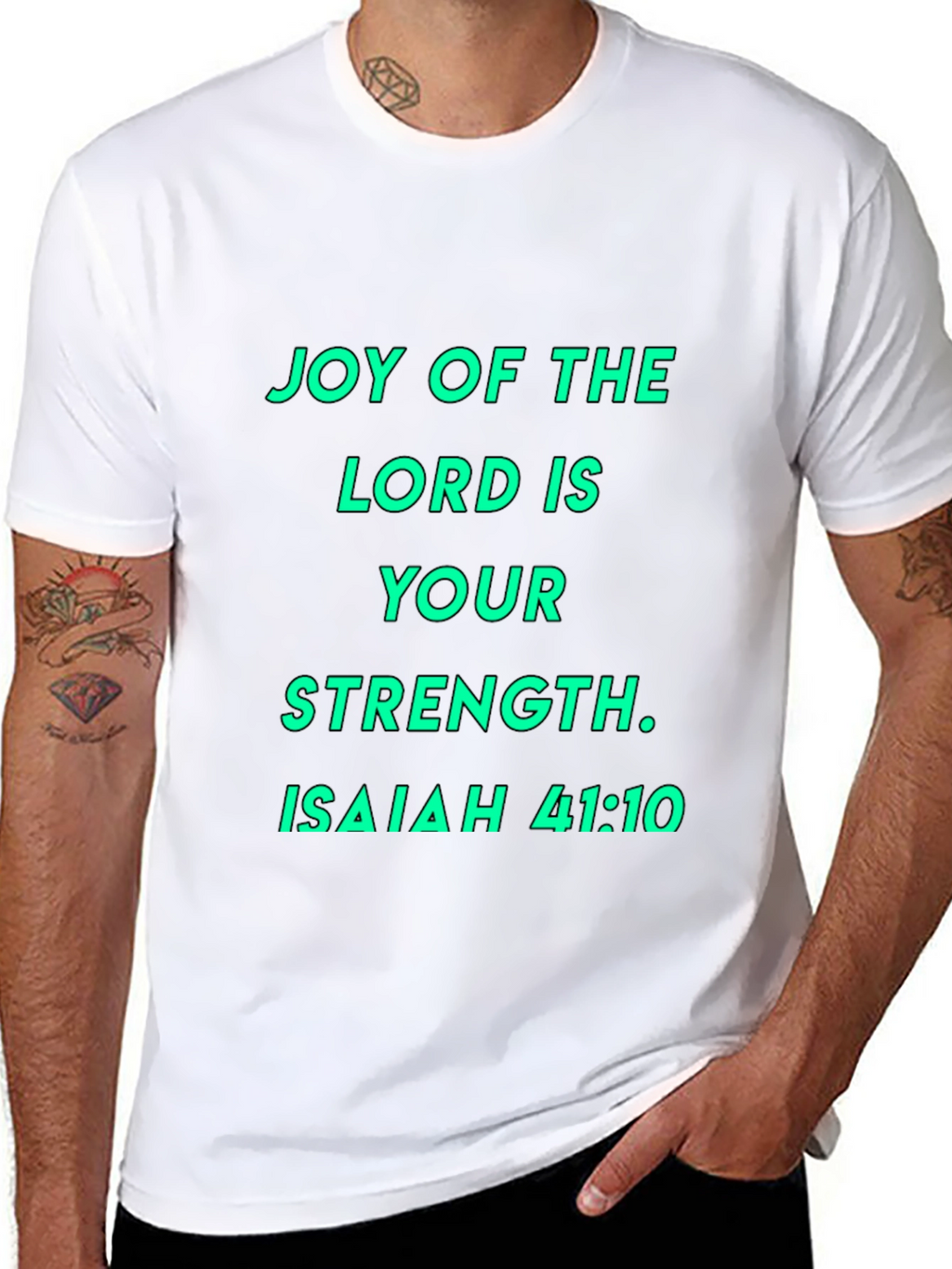 Joy of the Lord T-Shirt - Isaiah 41:10