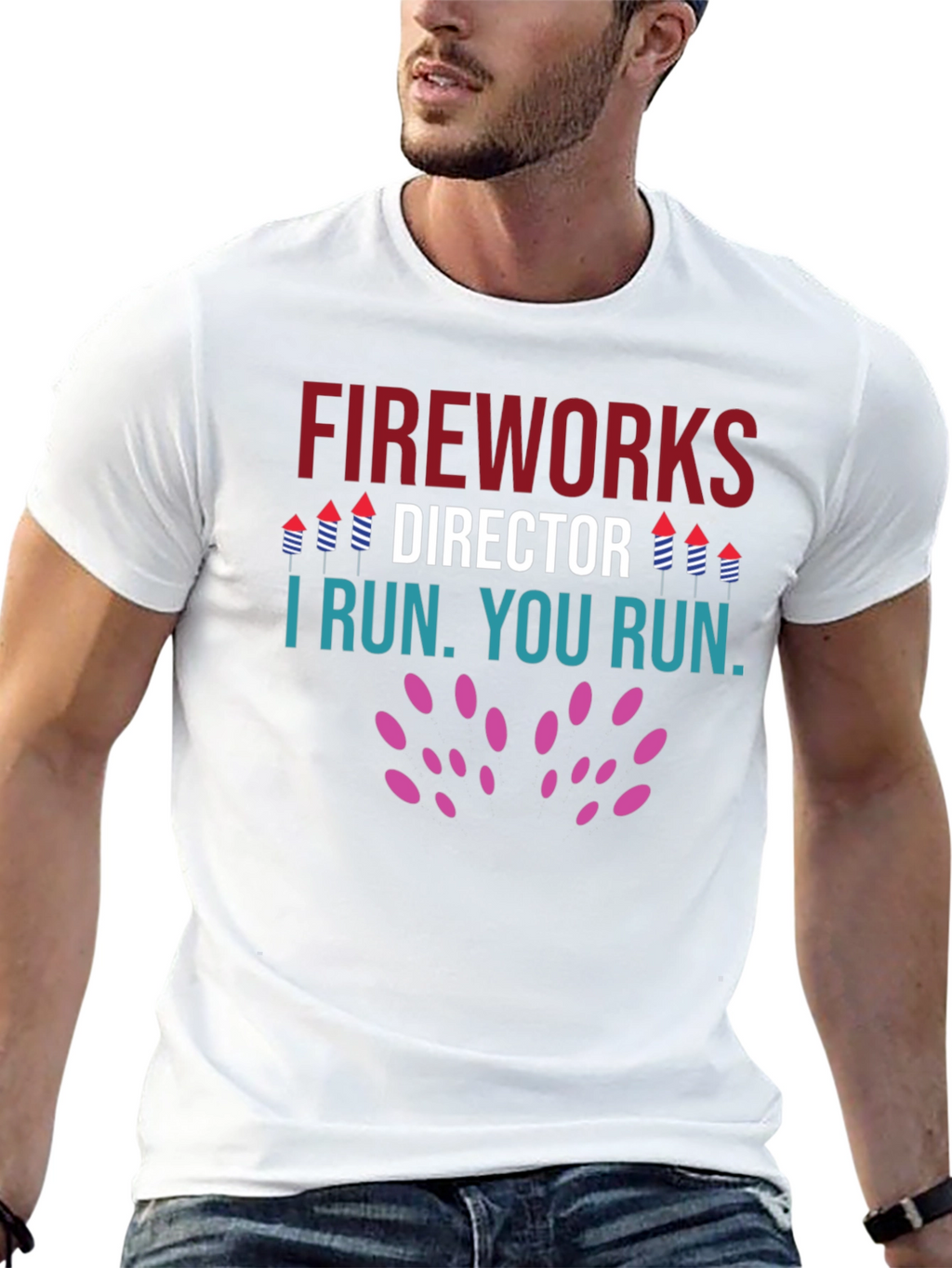 Fireworks Director T-Shirt - Funny Holiday Tee