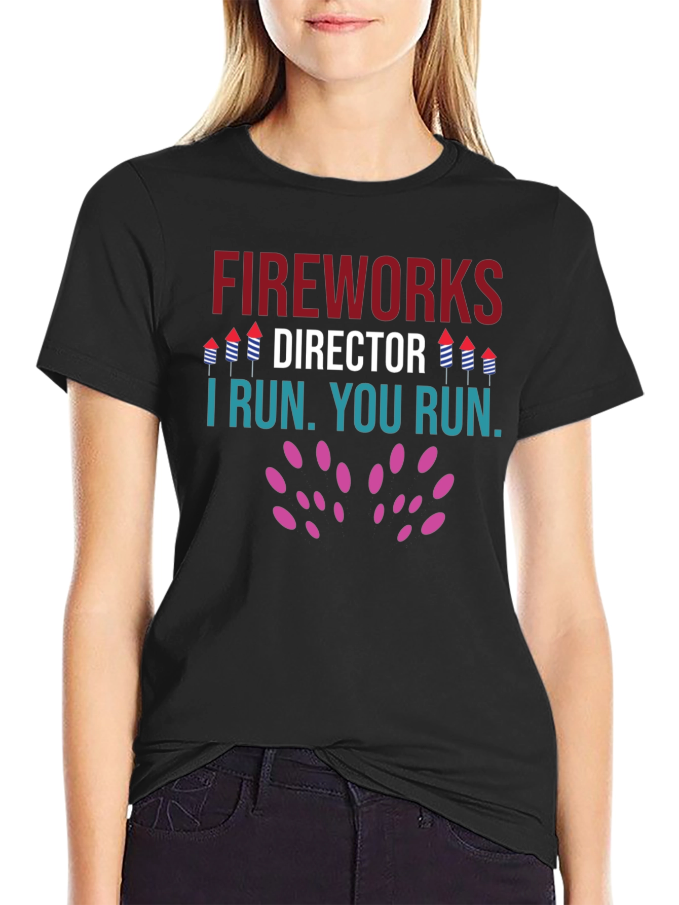 Fireworks Director T-Shirt - Funny Holiday Tee