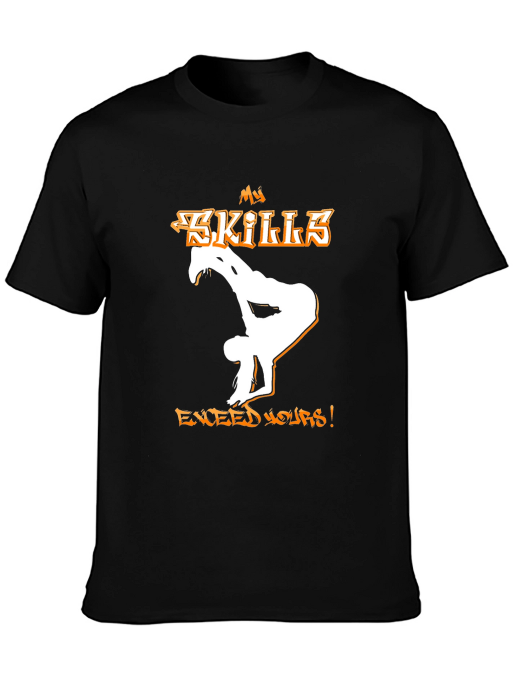 My Skills Exceed Yours Black T-Shirt