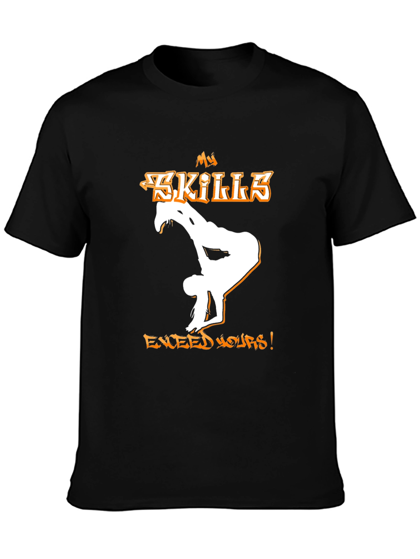 My Skills Exceed Yours Black T-Shirt