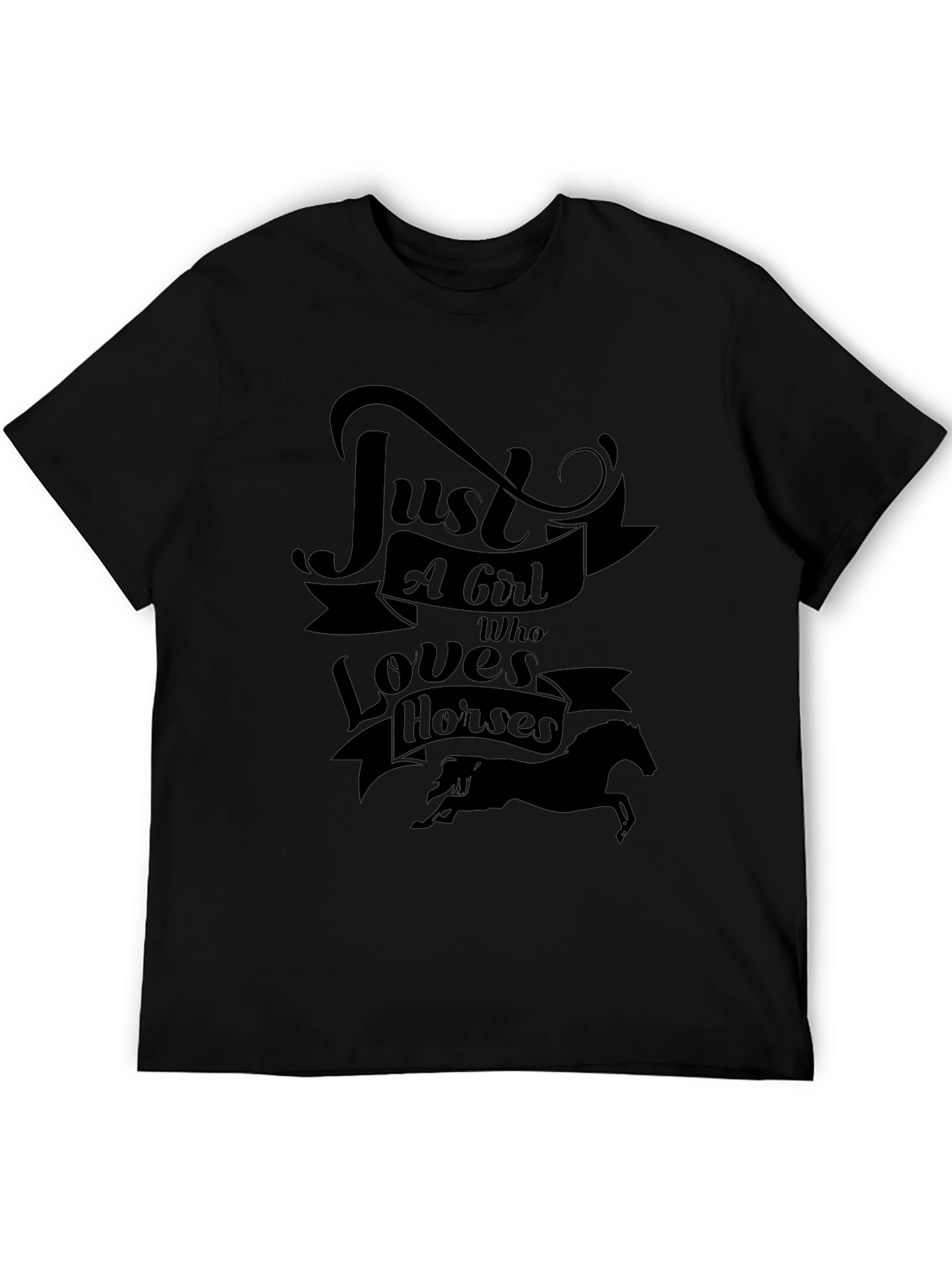 Just a Girl Who Loves Horses Black Graphic Tee