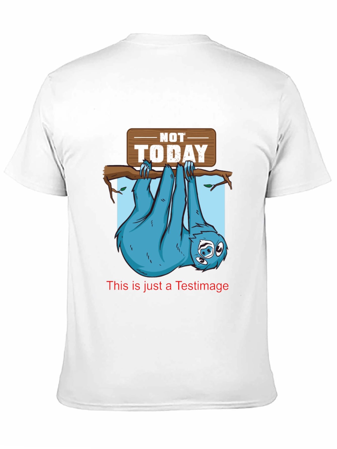 Funny Sloth Not Today Graphic T-Shirt