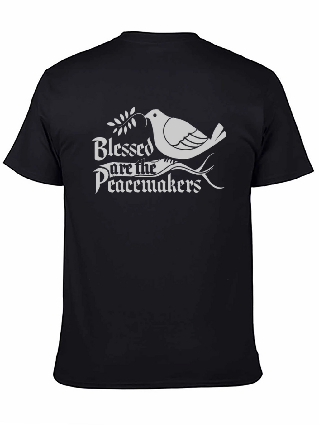 Blessed are the Peacemakers T-Shirt