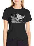 Blessed are the Peacemakers T-Shirt