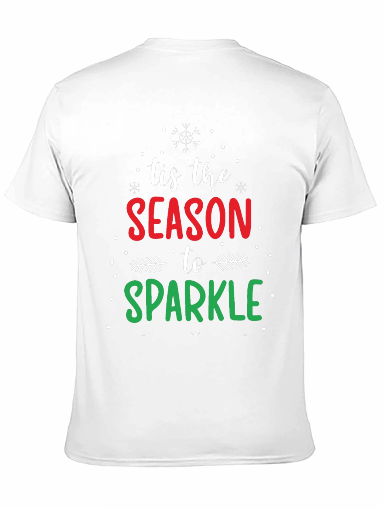 Tis the Season to Sparkle Christmas T-Shirt