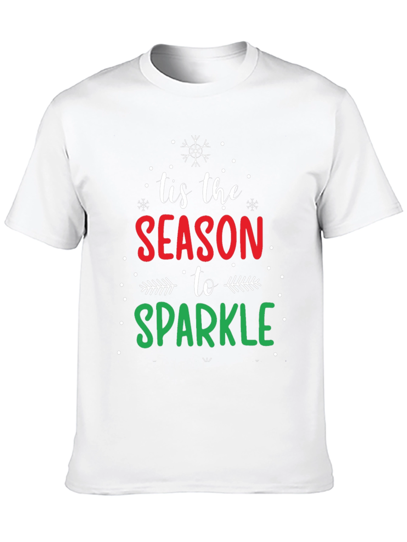 Tis the Season to Sparkle Christmas T-Shirt