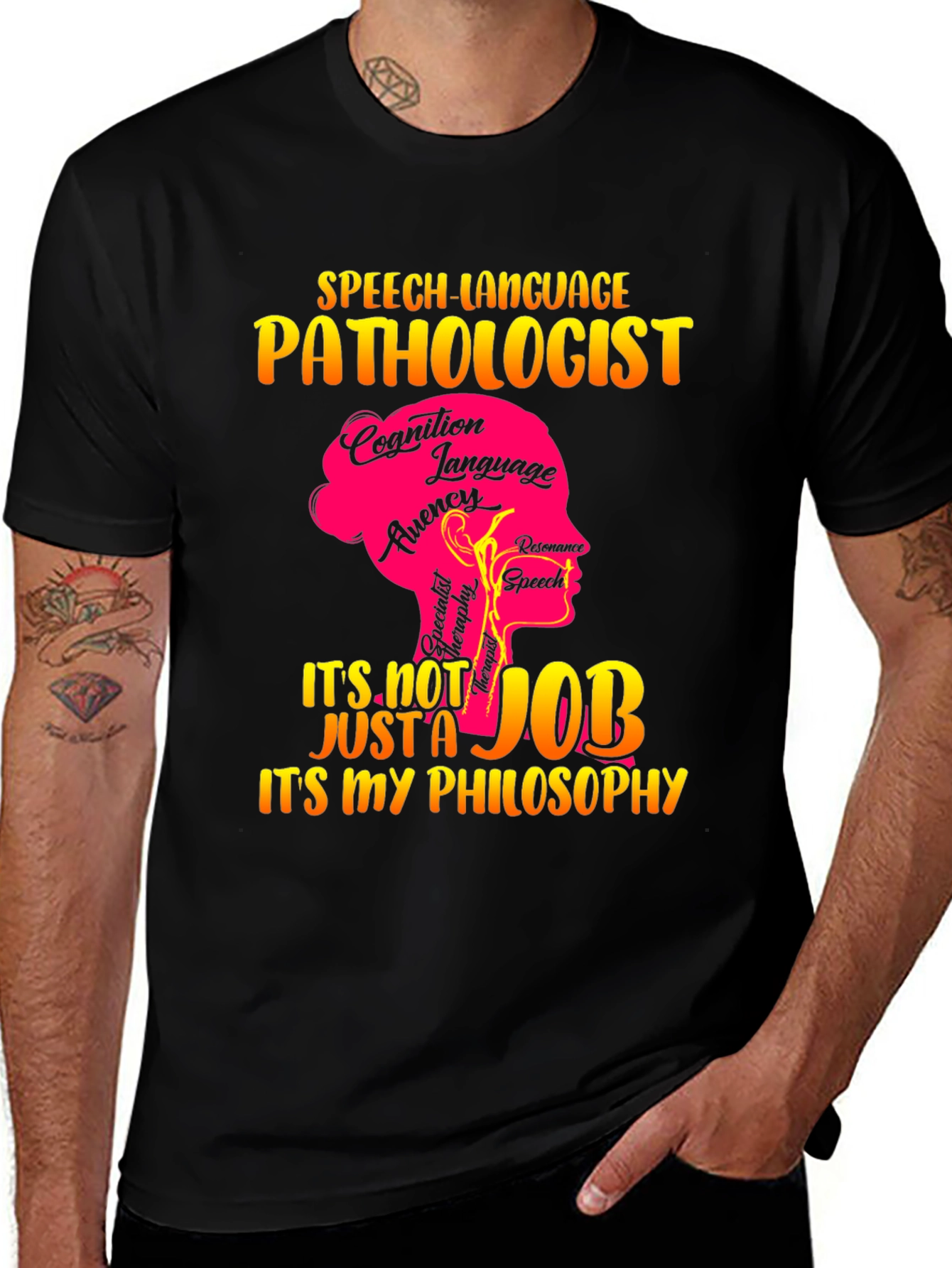 Speech Language Pathologist T-Shirt: Its My Philosophy
