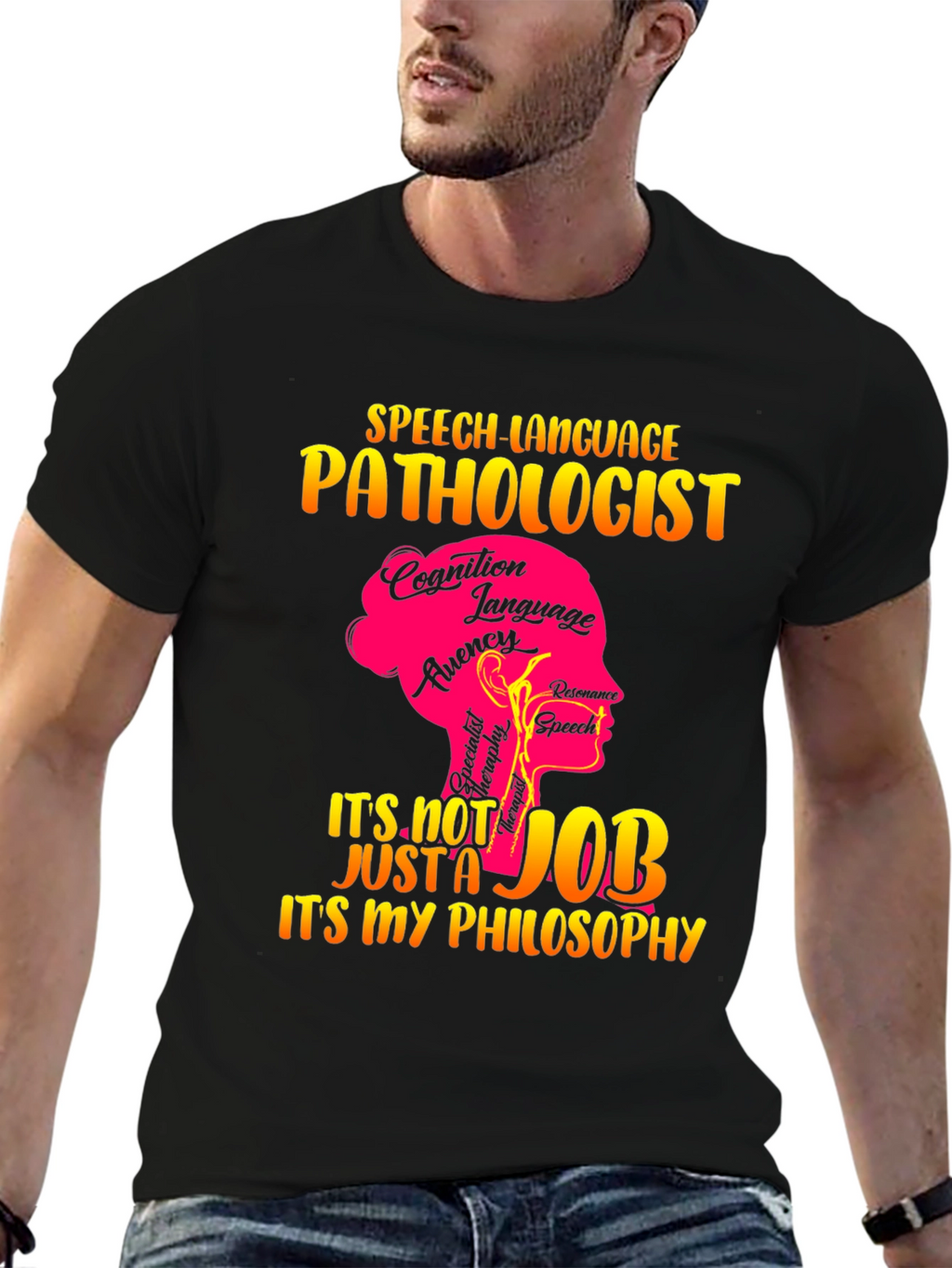 Speech Language Pathologist T-Shirt: Its My Philosophy
