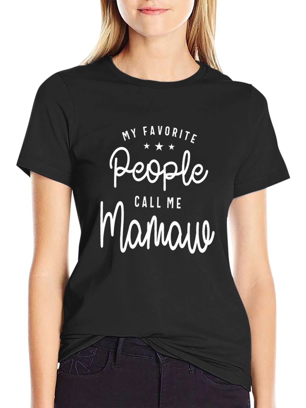 My Favorite People Call Me Mamaw T-Shirt