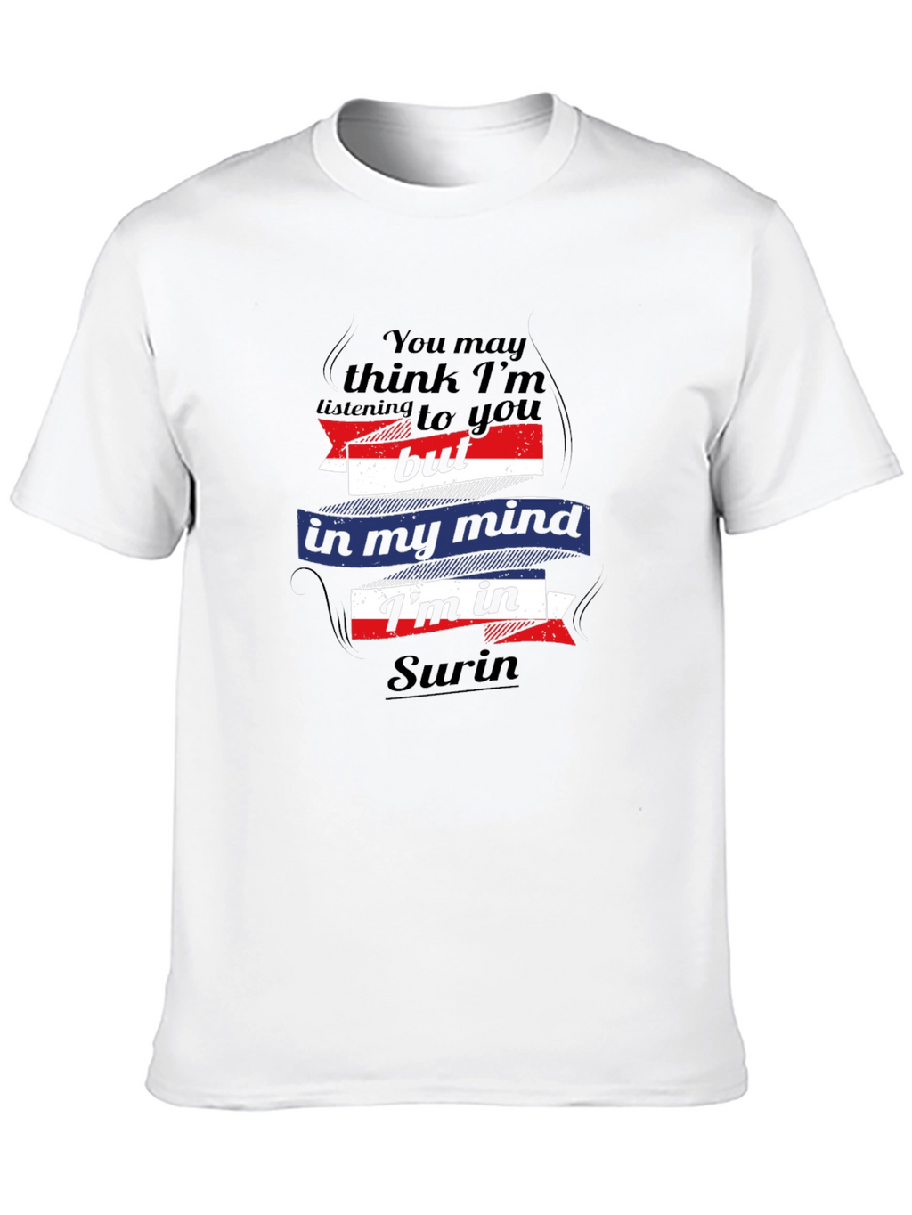 Surin Mind T-Shirt - Funny Thailand Travel Tee