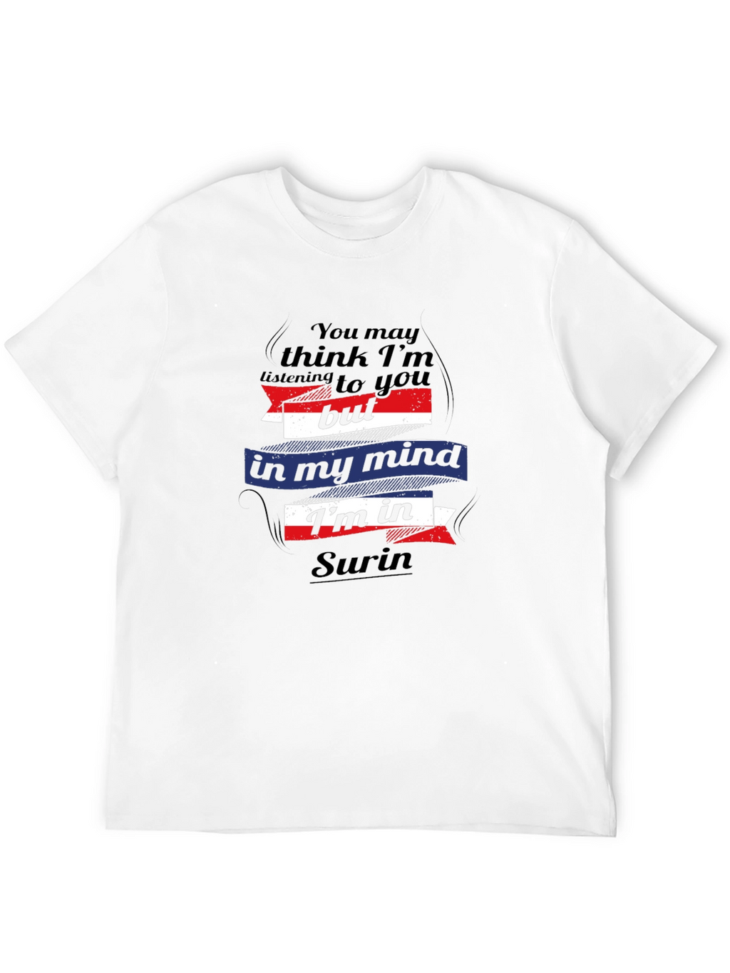 Surin Mind T-Shirt - Funny Thailand Travel Tee