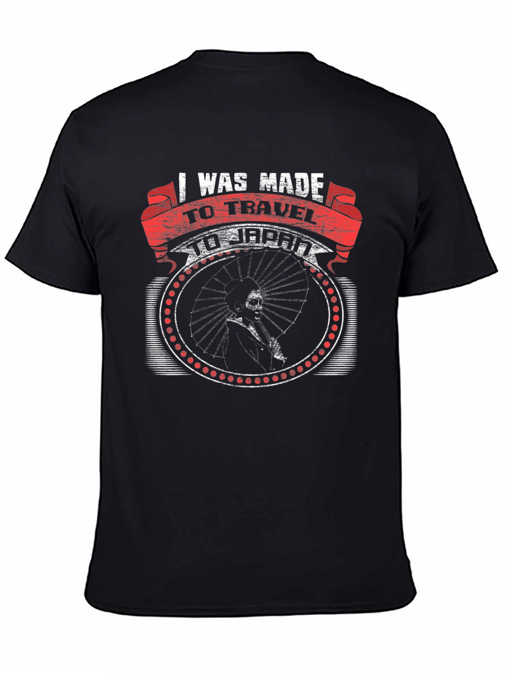 I Was Made To Travel T-Shirt